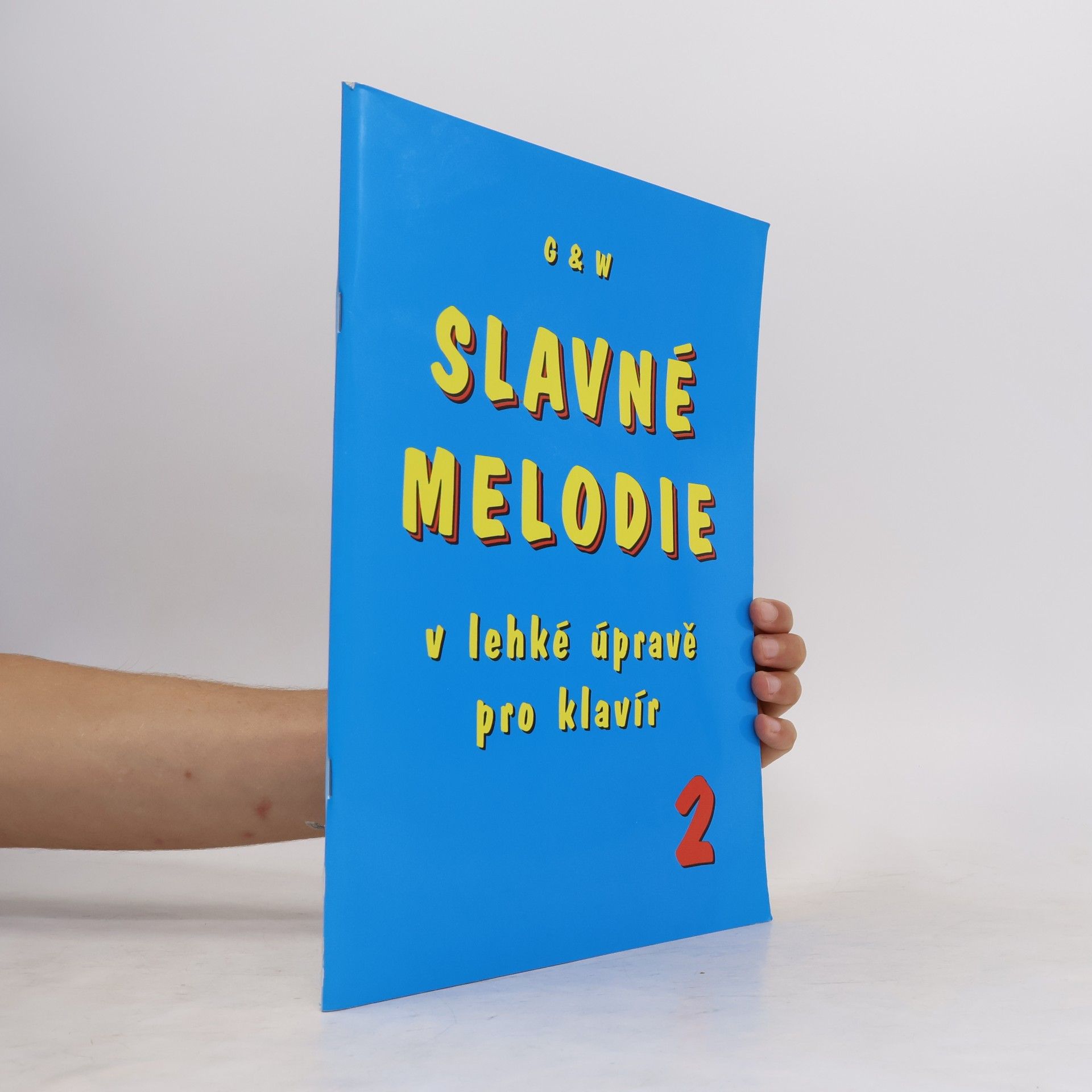 G+W Slavne melodie v lehké úpravě pro klavír 2.díl+CD