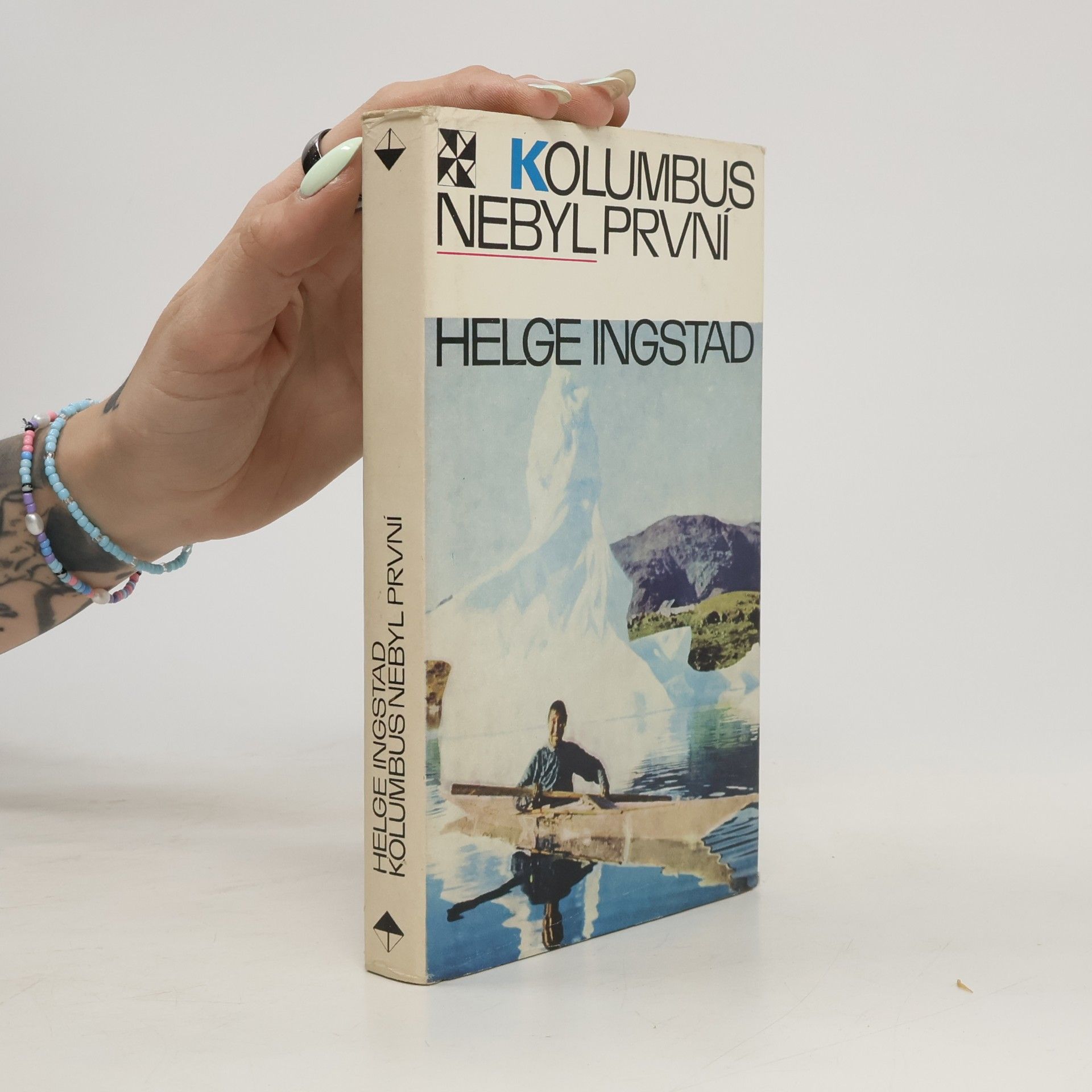 Helge Ingstad Kolumbus nebyl první
