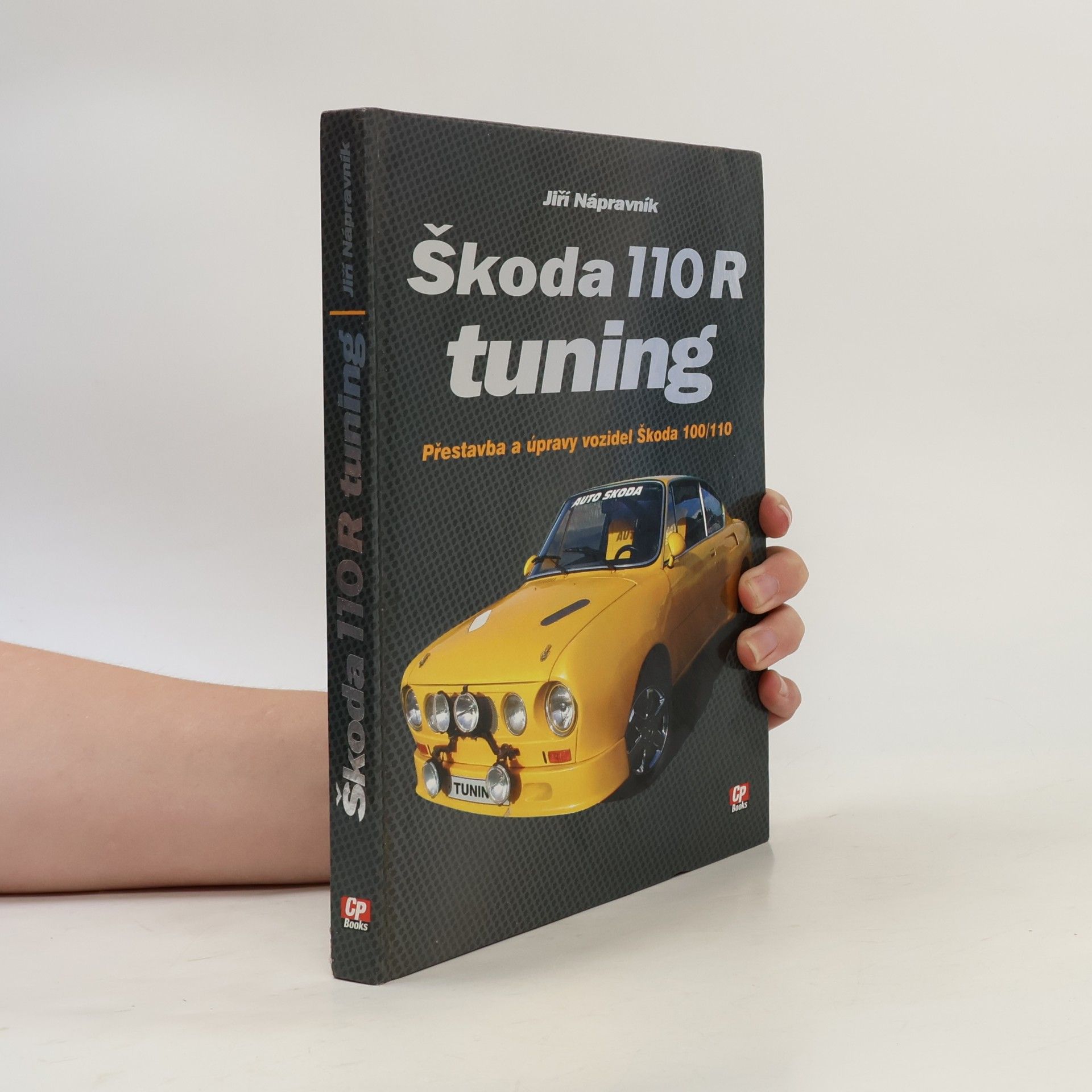 Jiří Nápravník Škoda 110 R: Tuning