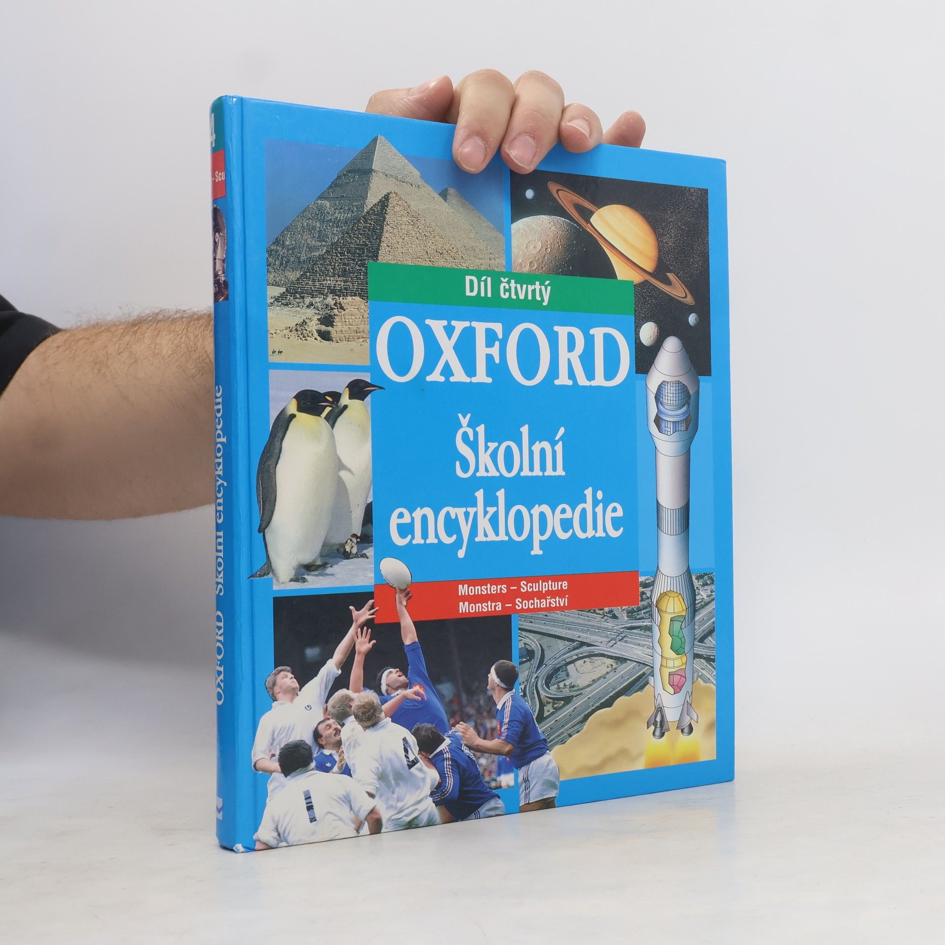 Kolektiv autorů Oxford. Školní encyklopedie. 4 díl. Monstra - Sochařství.