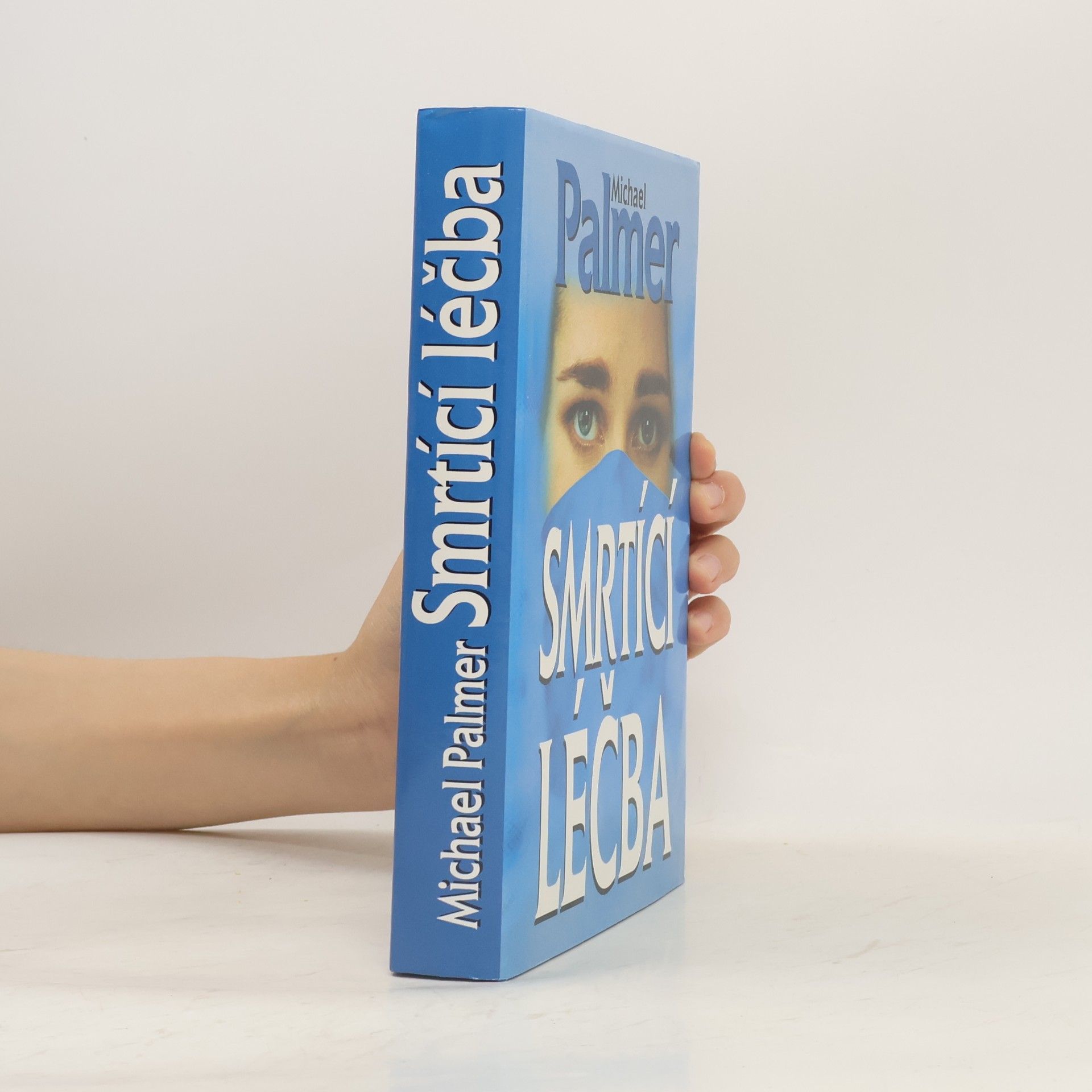 Michael Palmer Smrtící léčba