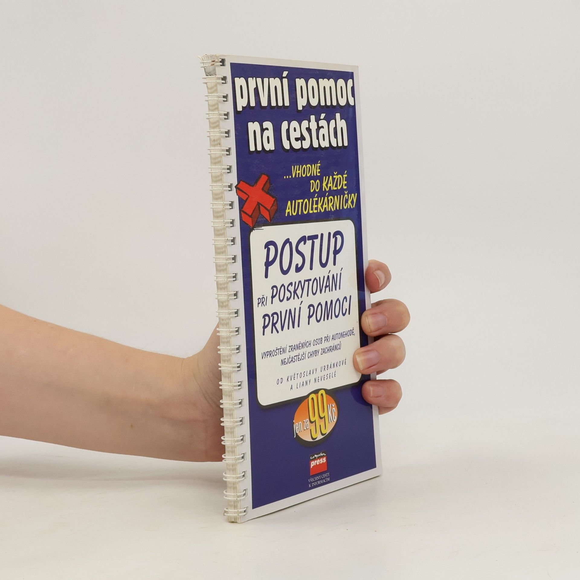 Liana Greiffeneggová První pomoc na cestách