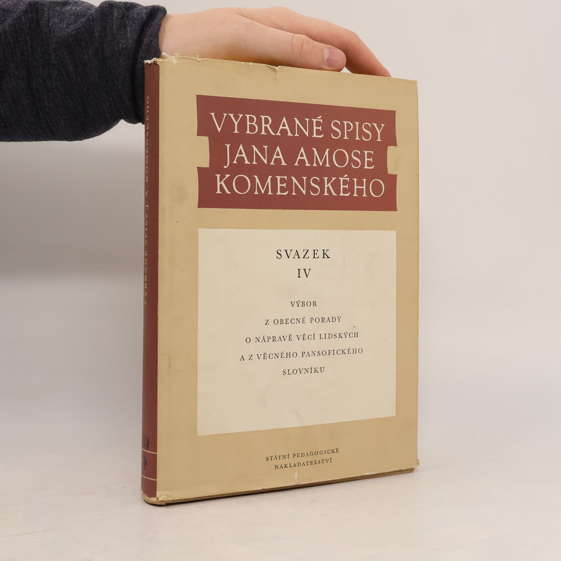 John Amos Comenius Vybrané spisy Jana Amose Komenského. Spisy historické a politické. Svazek VI.