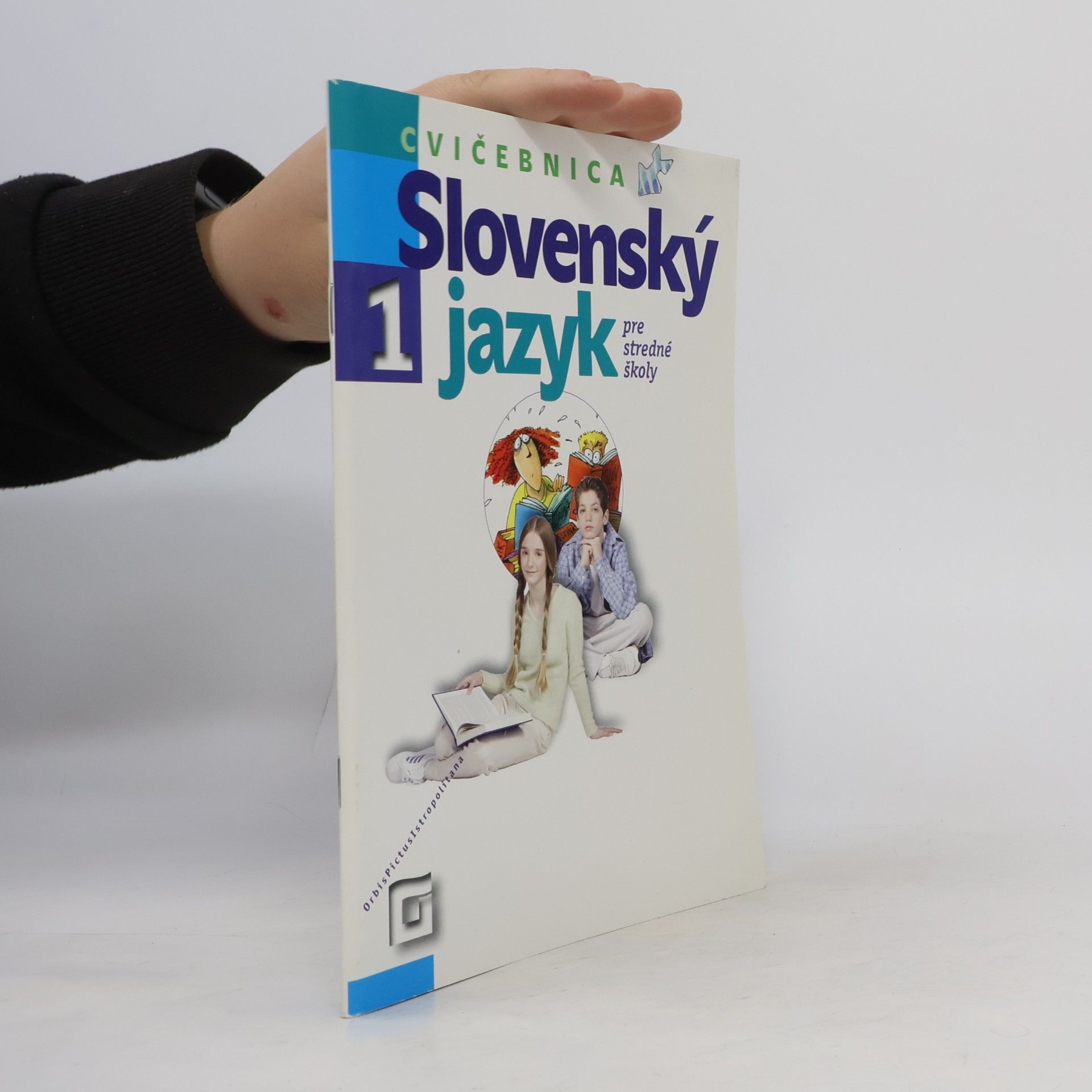Milada Caltíková Slovenský jazyk 1 - Cvičebnica pre stredné školy