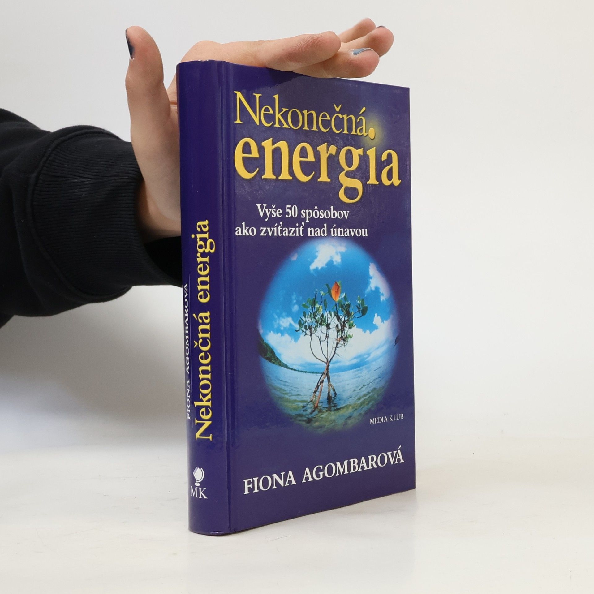 Fiona Agombar Nekonečná energia