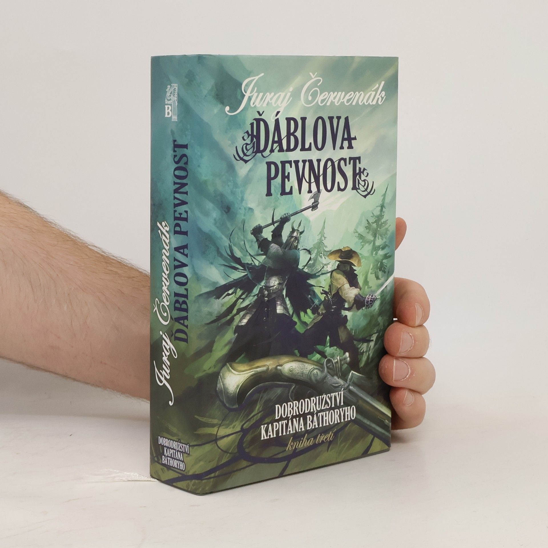 Juraj Červenák Ďáblova pevnost. Dobrodružství kapitána Báthoryho. Kniha 3.