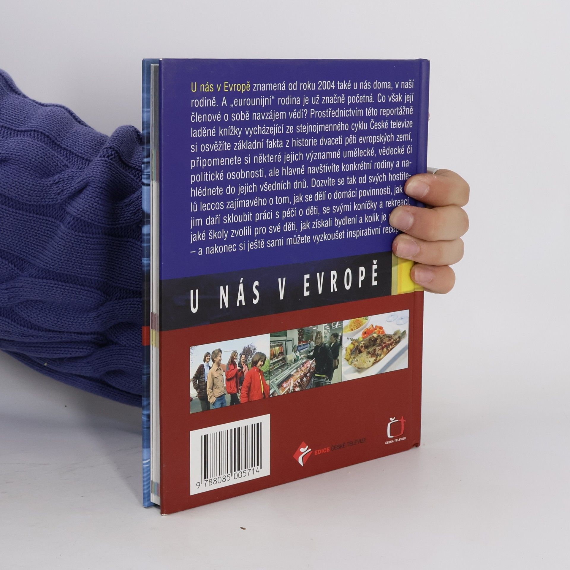 Markéta Hejkalová U nás v Evropě. Na obědě u evropských rodin
