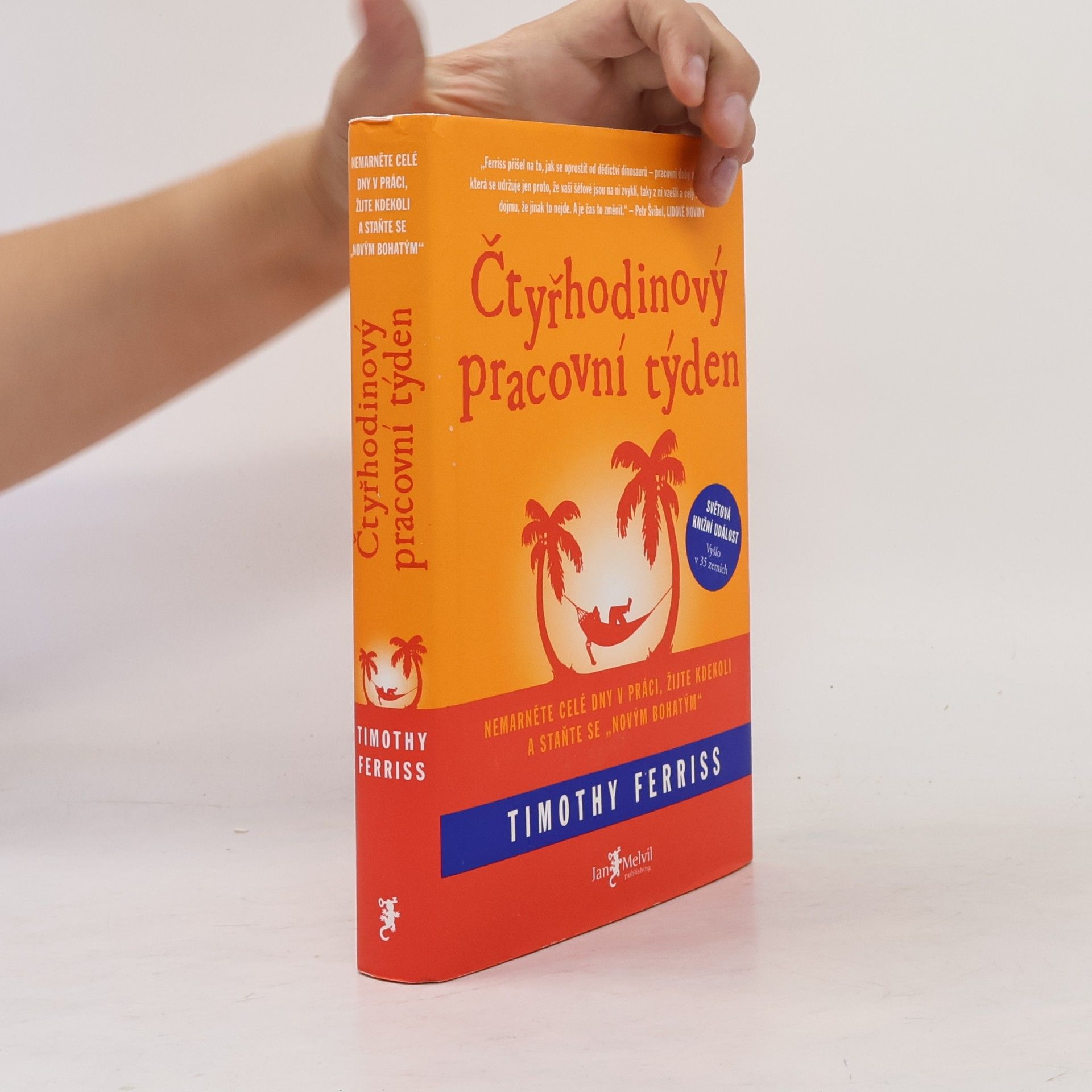 Timothy Ferriss Čtyřhodinový pracovní týden
