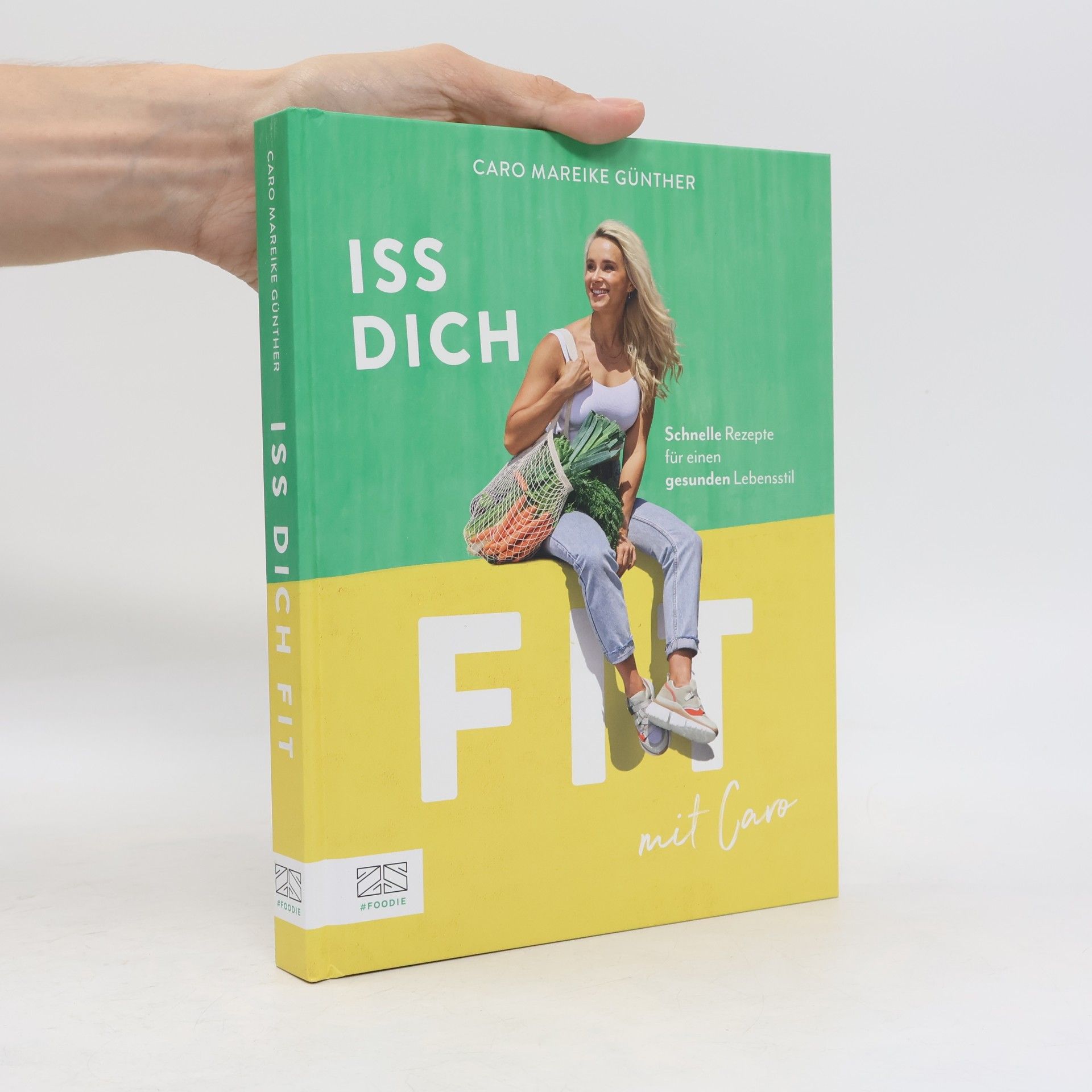 Caro Mareike Günther Iss dich fit mit Caro