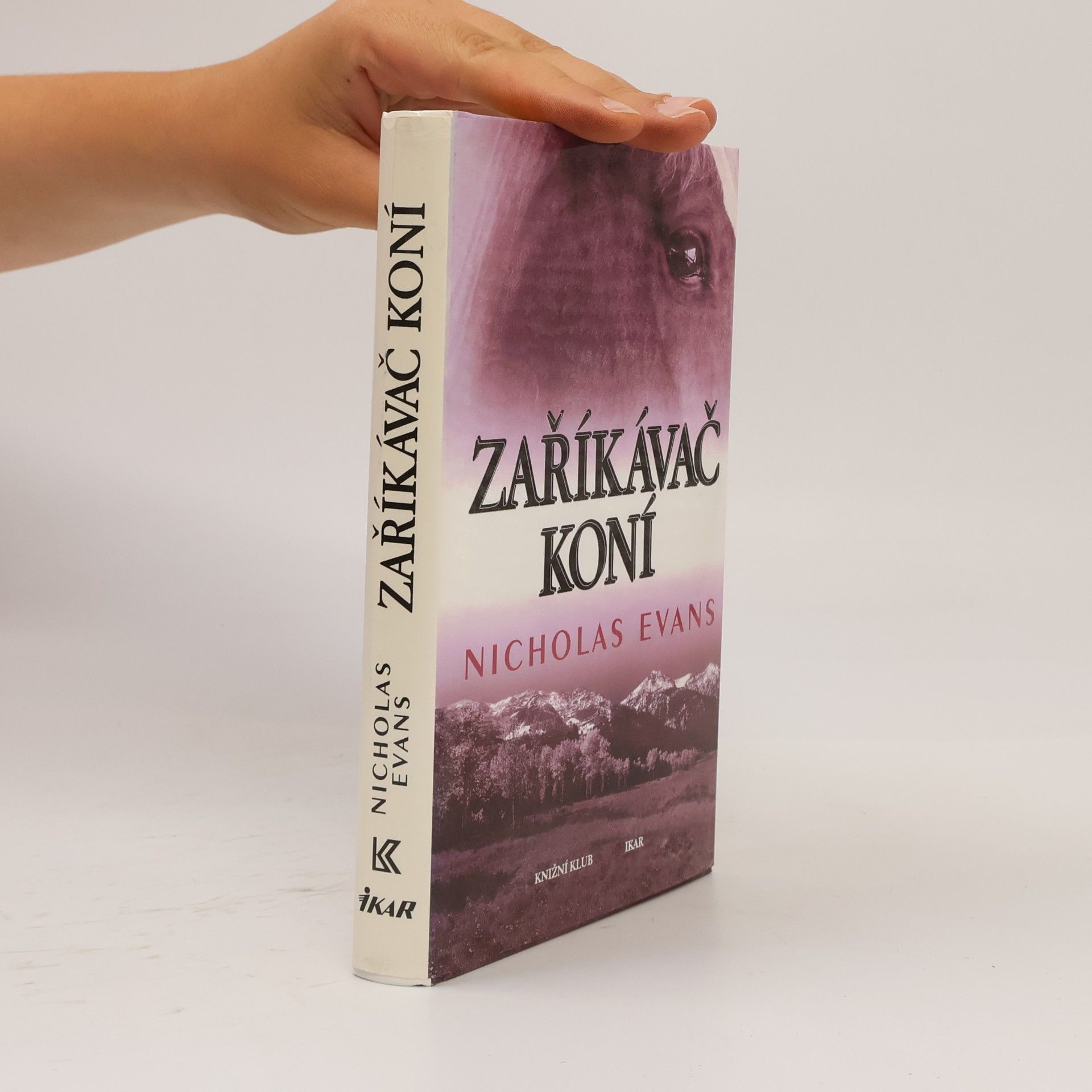 Nicholas Evans Zaříkávač koní