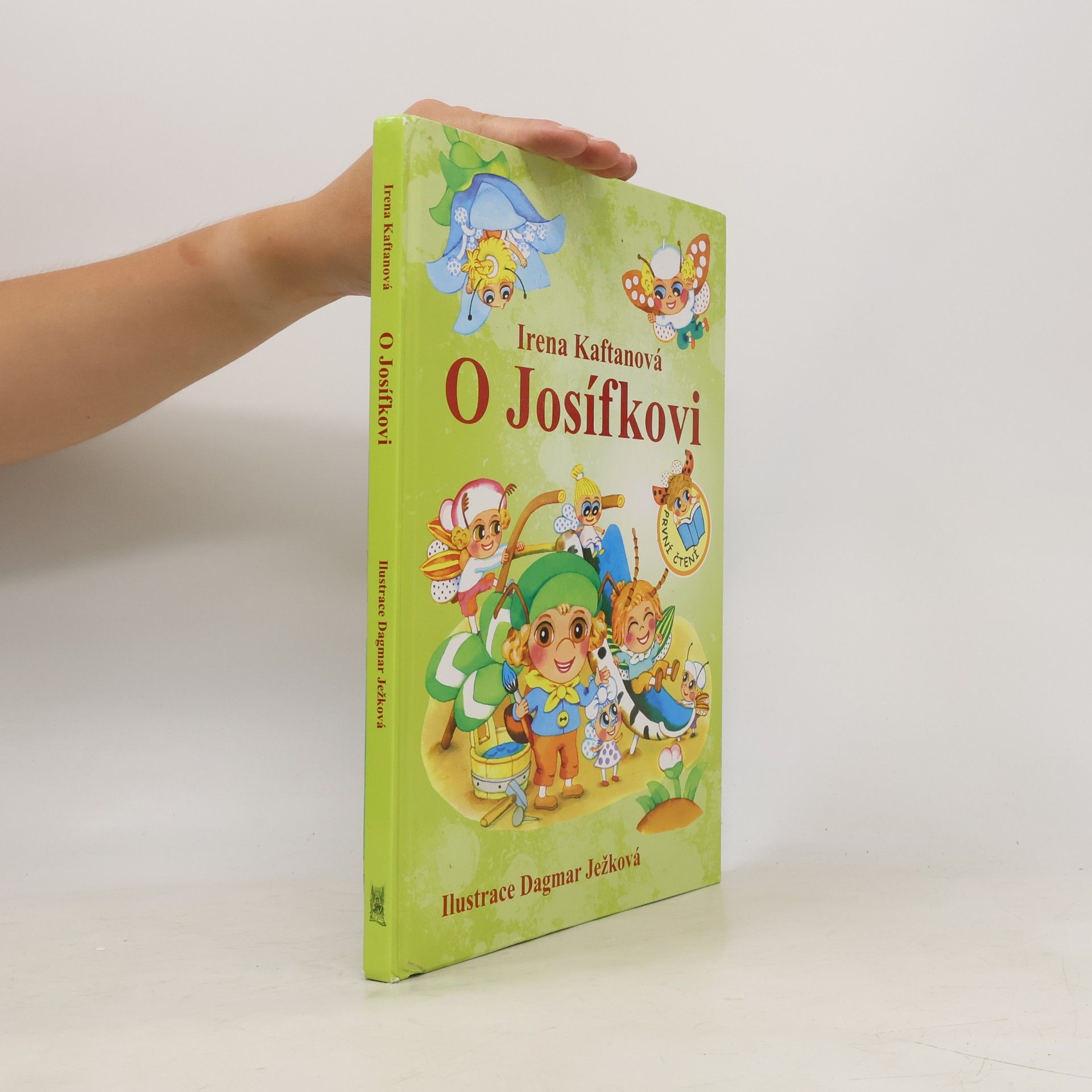 Irena Kaftanová O Josífkovi