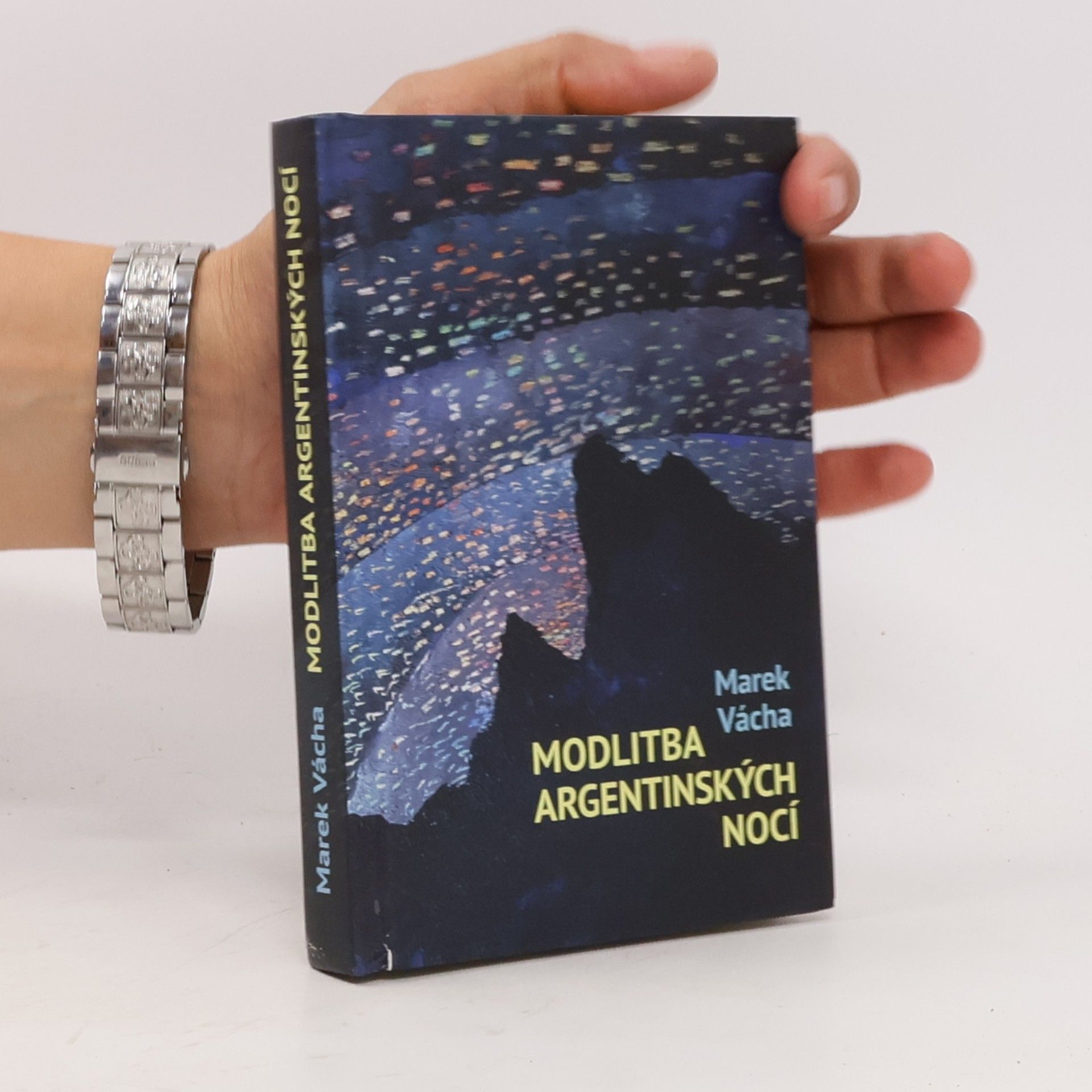 Marek Orko Vácha Modlitba argentinských nocí