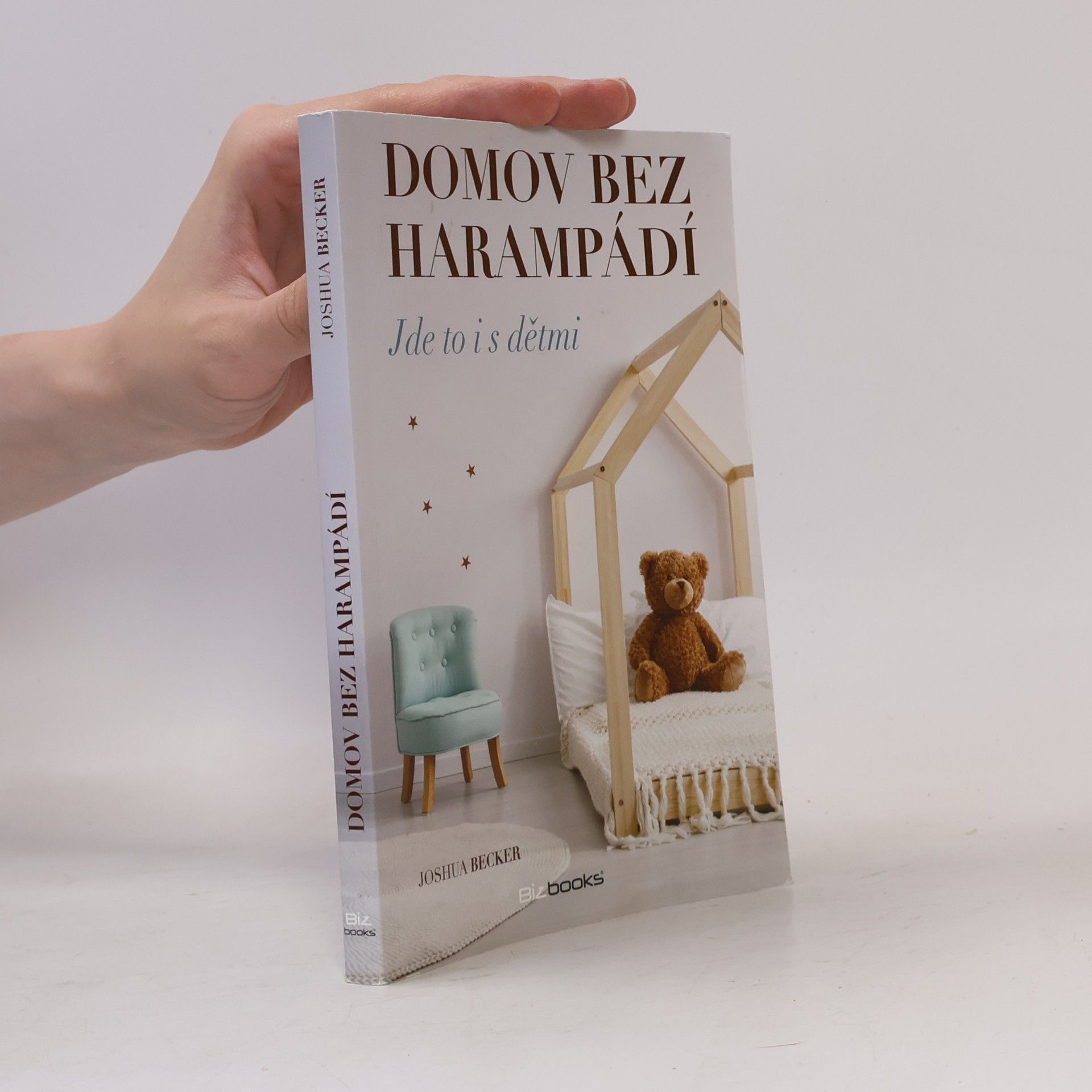 Joshua Becker Domov bez harampádí