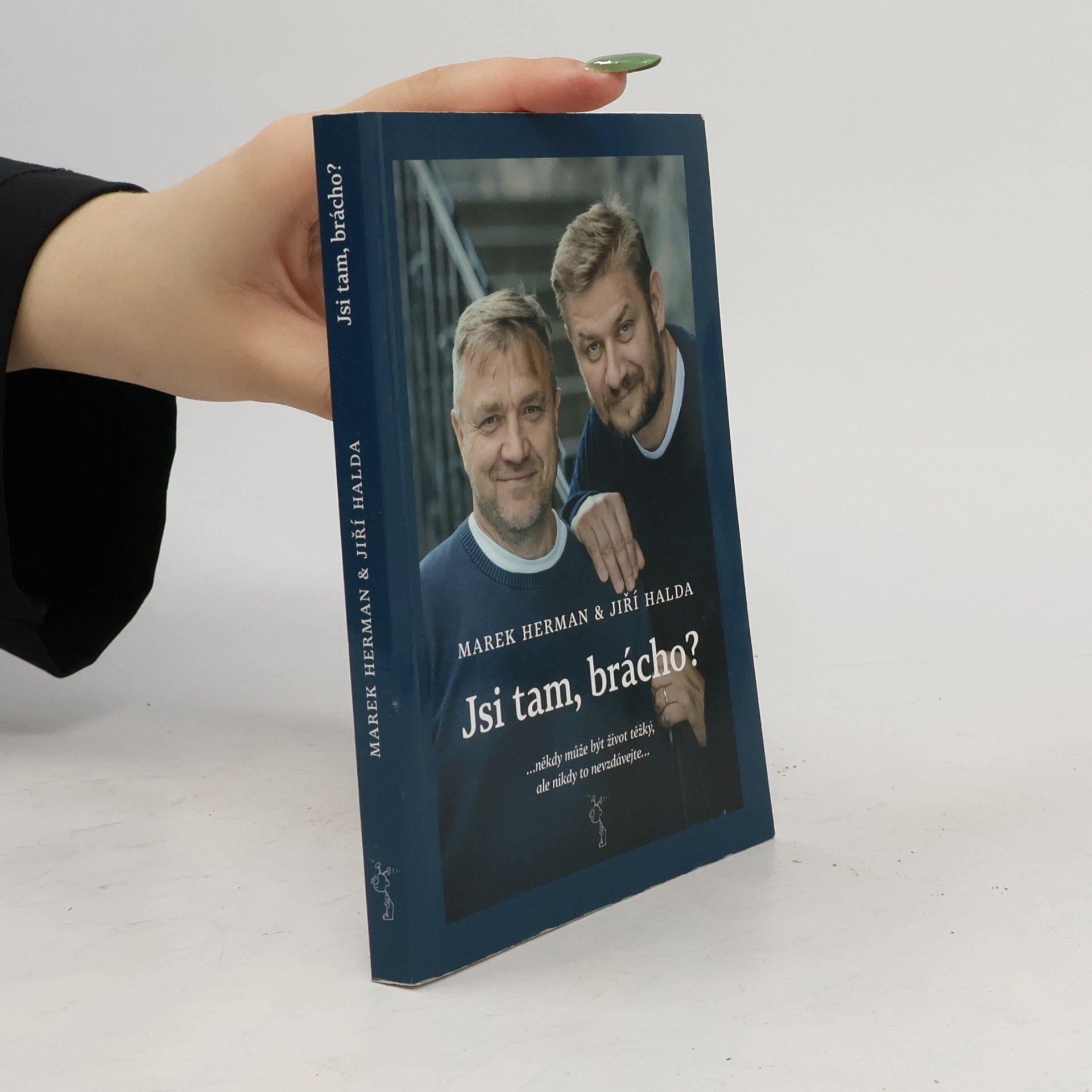 Jiří Halda Jsi tam, brácho?