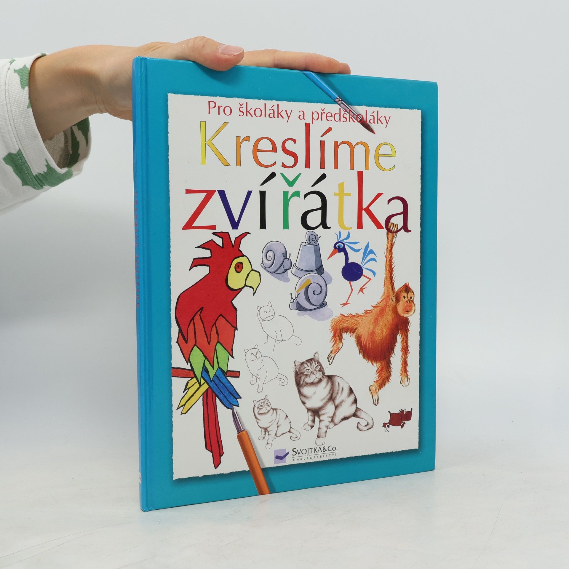 Kolektiv autorů Kreslíme zvířátka: Pro školáky a předškoláky