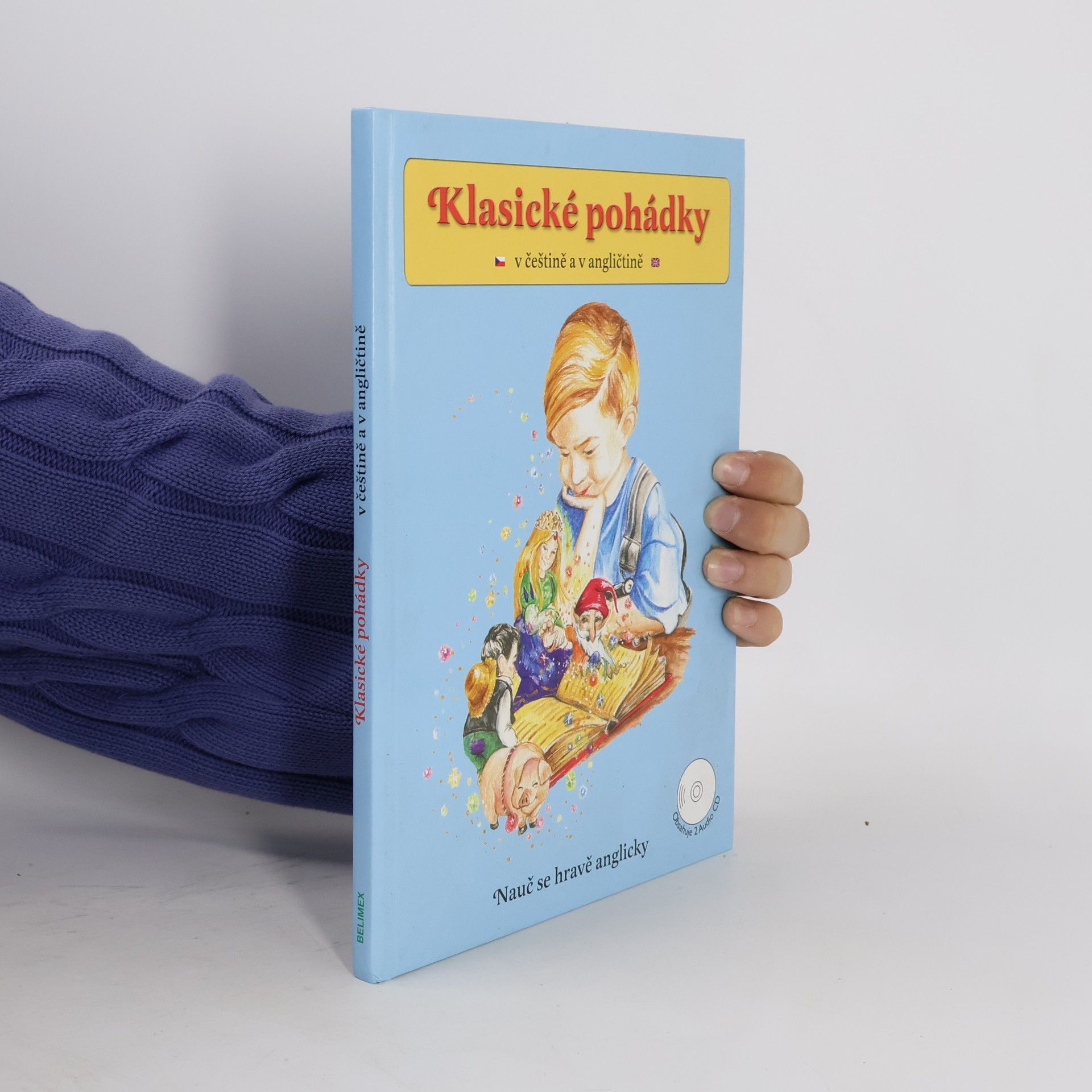 Alexandra Cíchová Klasické pohádky. V češtině a v angličtině