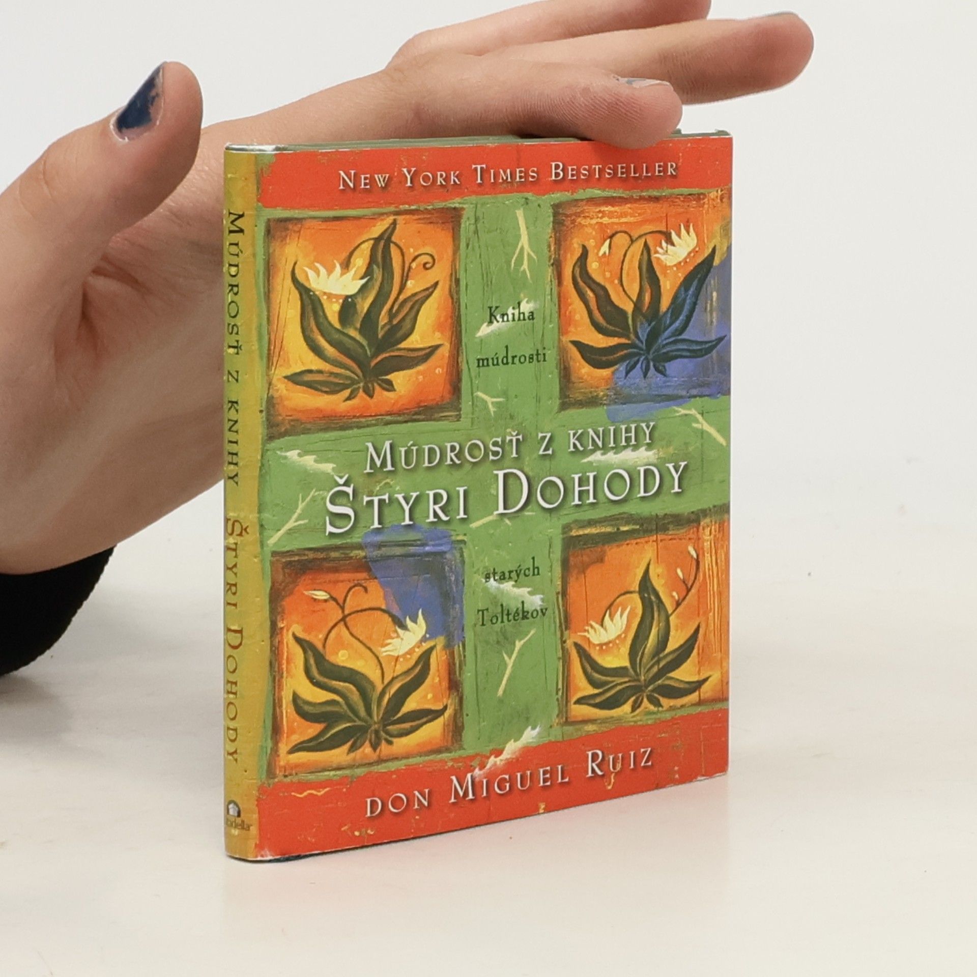 Don Miguel Ruiz Múdrosť z knihy štyri dohody
