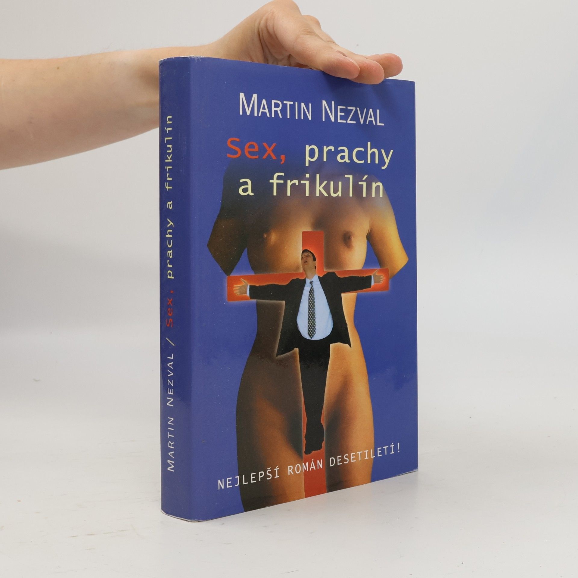 Karel Princ Sex, prachy a frikulín