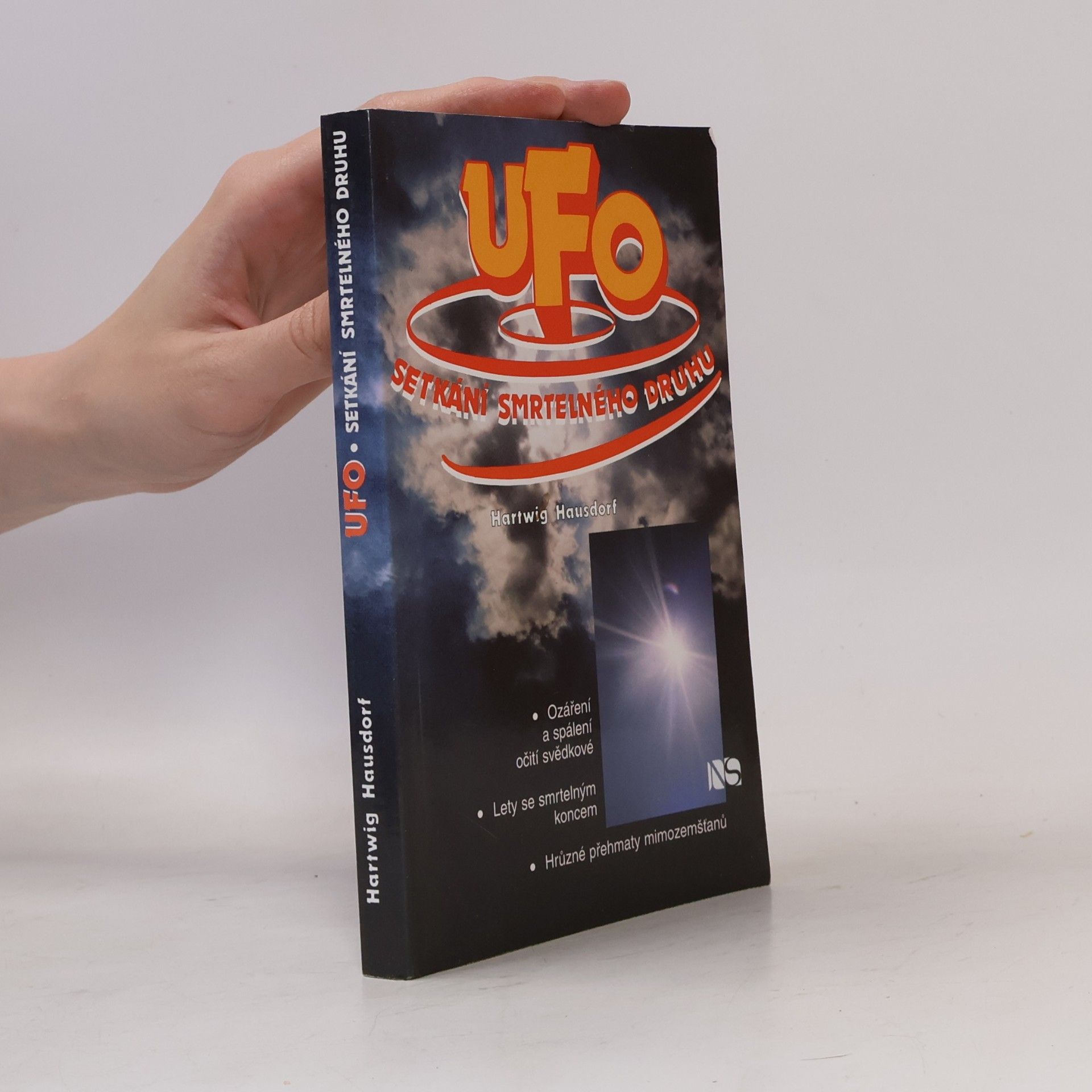 Hartwig Hausdorf UFO : setkání smrtelného druhu