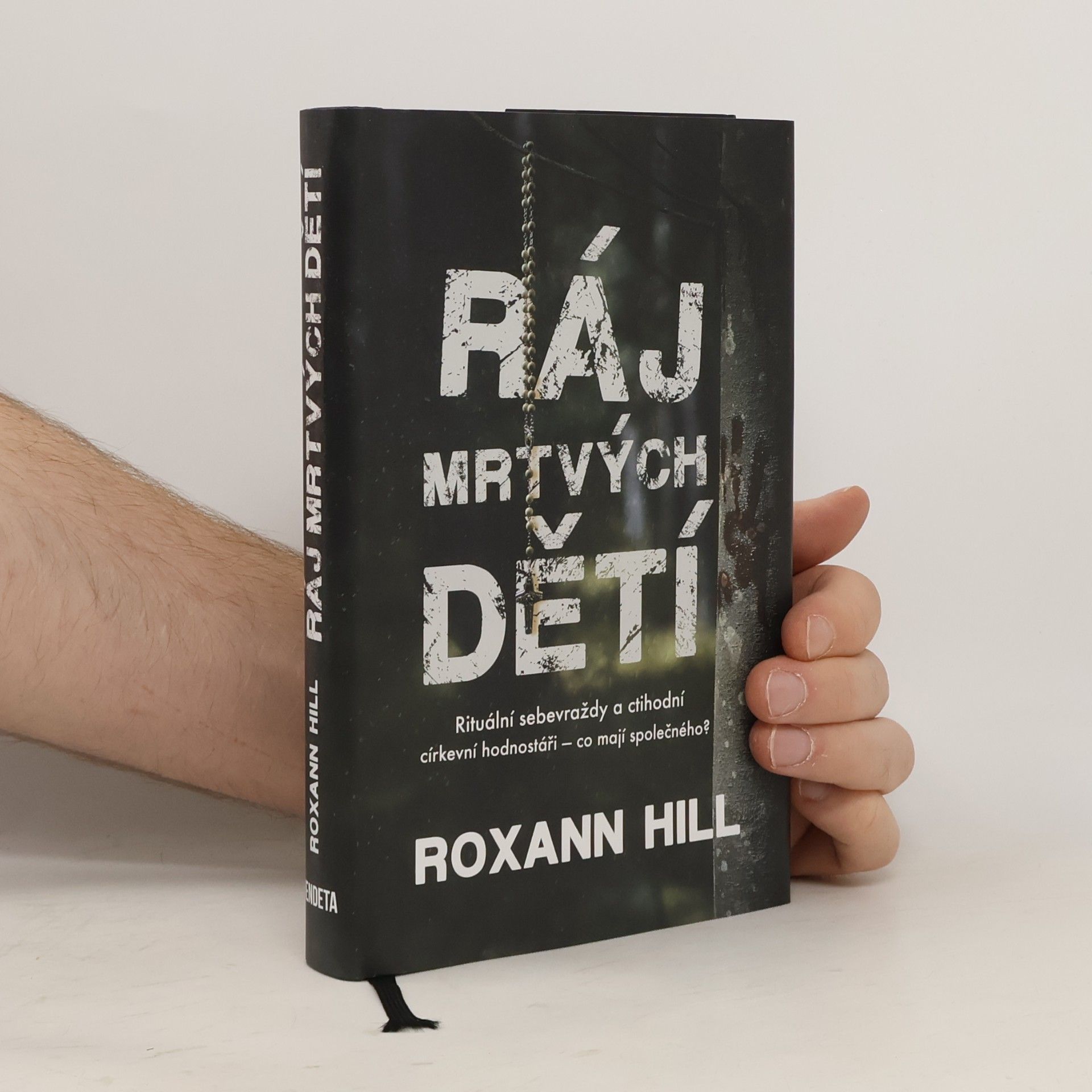 Roxann Hill Ráj mrtvých dětí