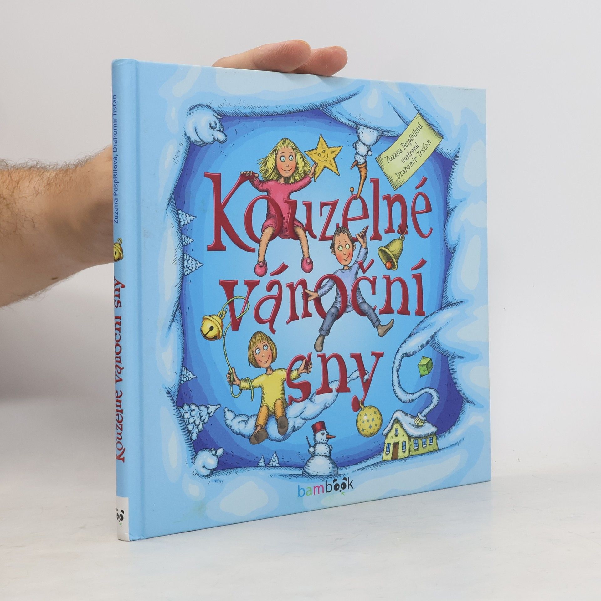 Zuzana Pospíšilová Kouzelné vánoční sny