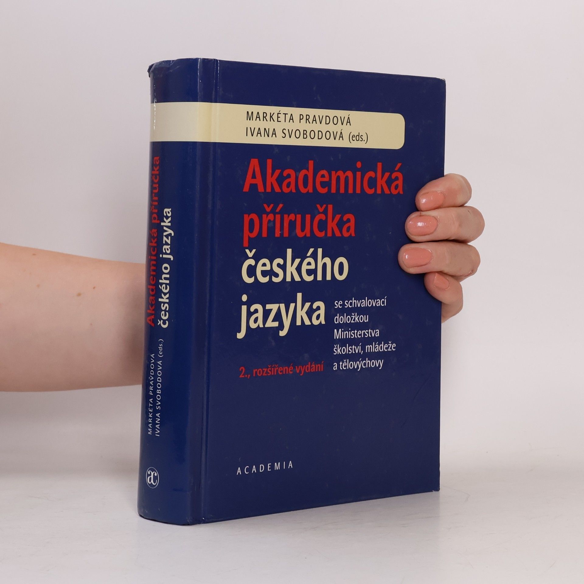Ivana Svobodová Akademická příručka českého jazyka