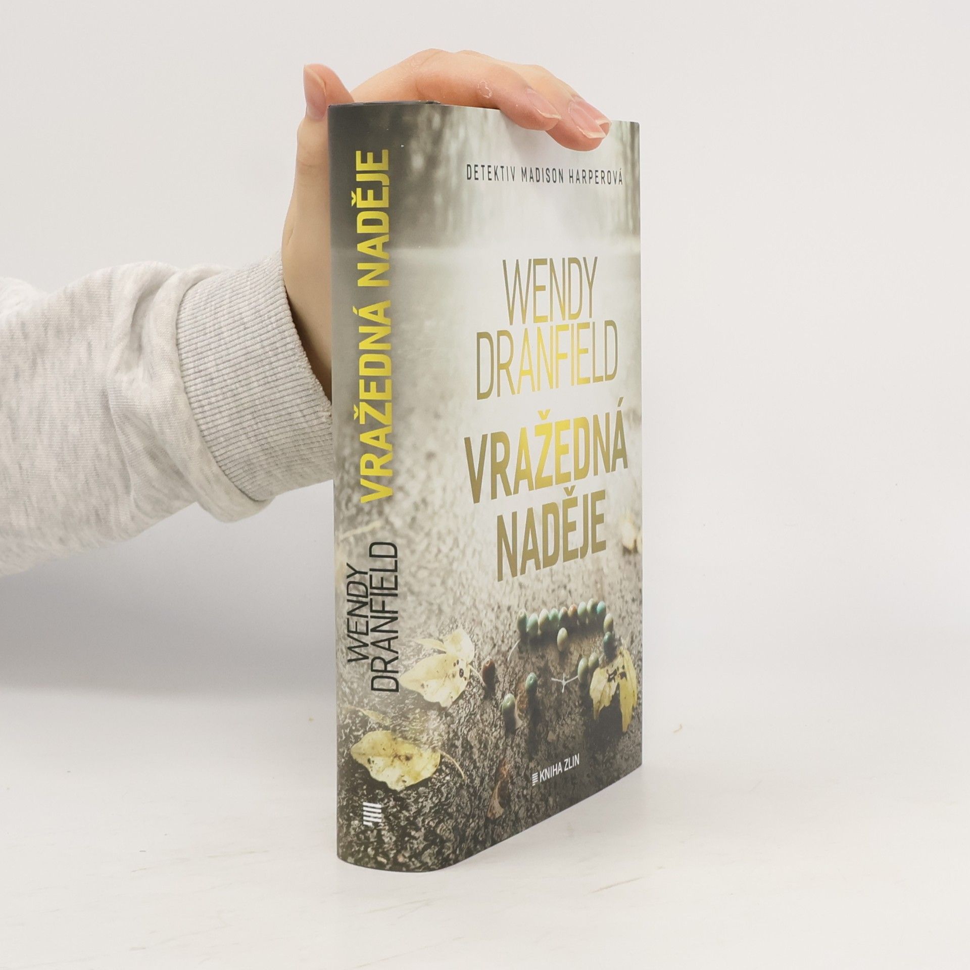 Wendy Dranfield Vražedná naděje