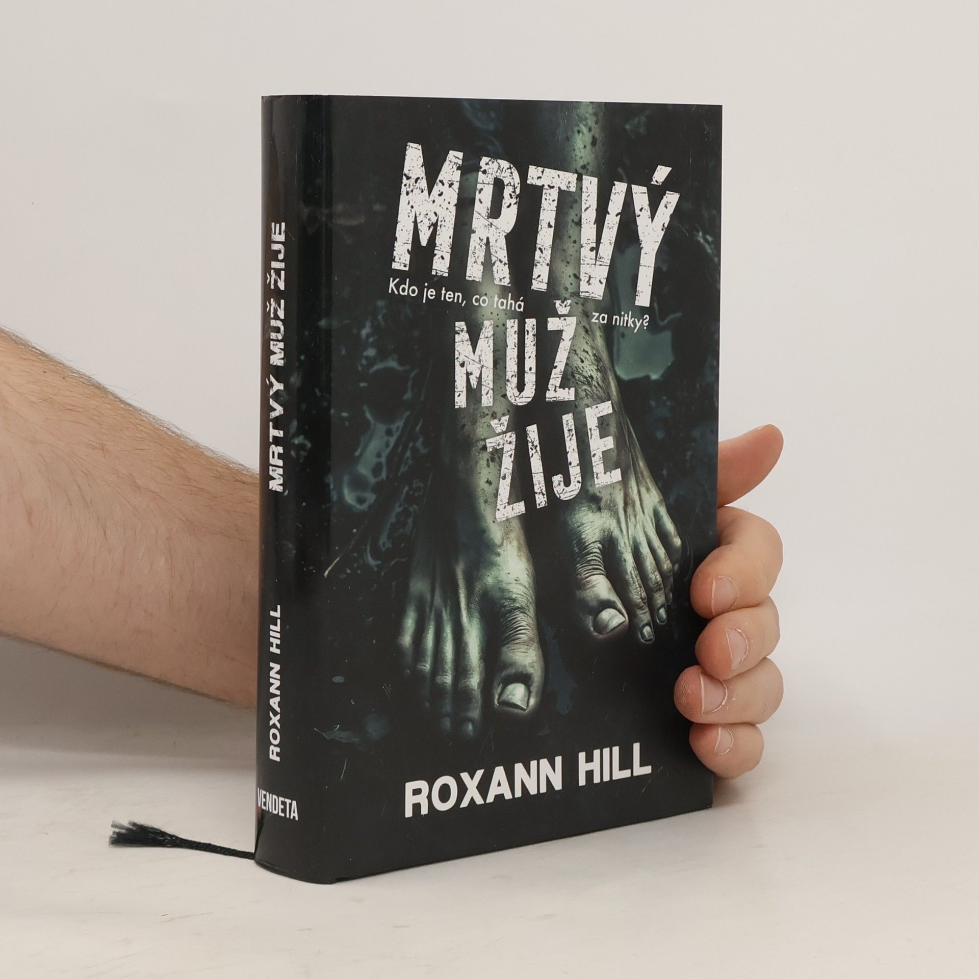 Roxann Hill Mrtvý muž žije
