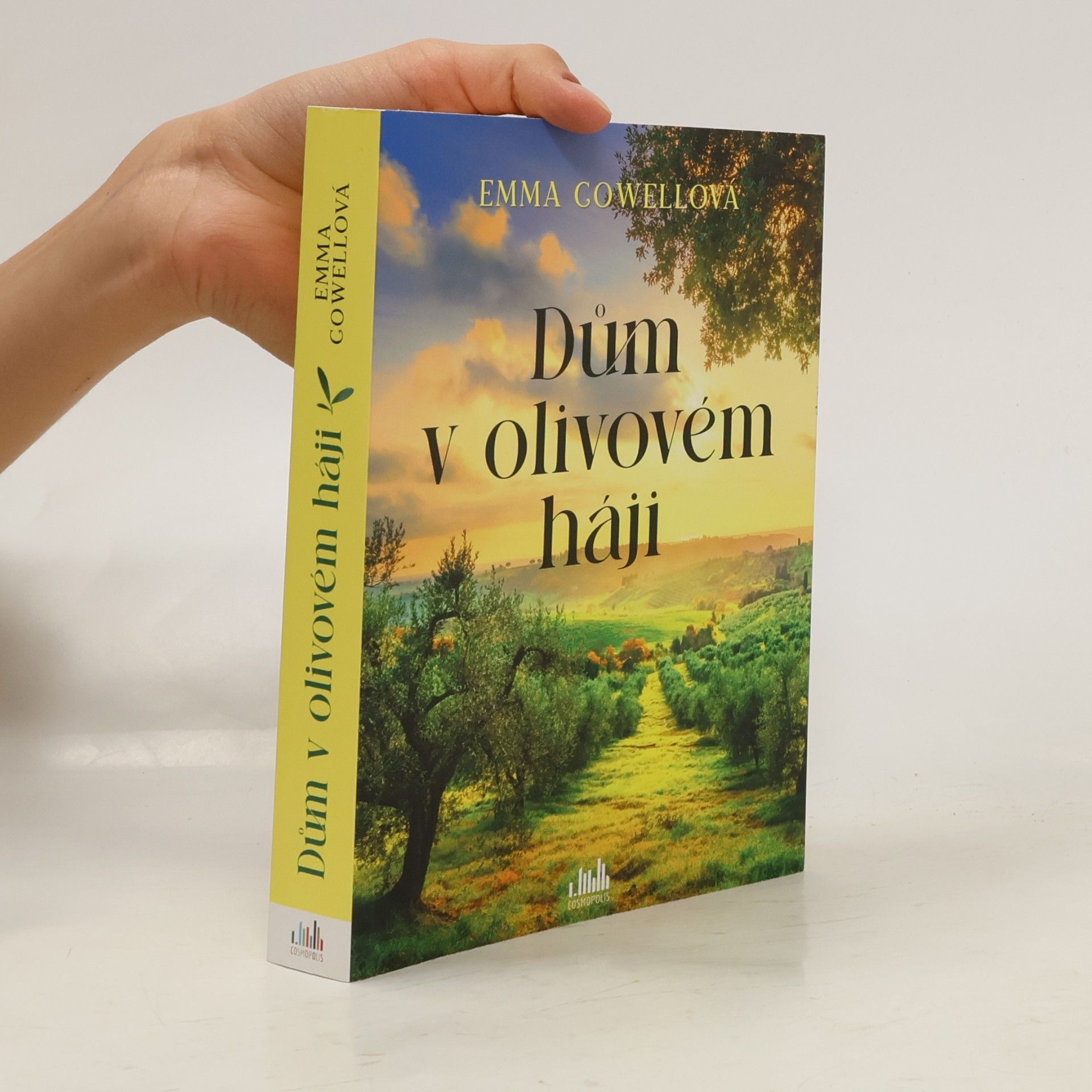 Emma Cowell Dům v olivovém háji