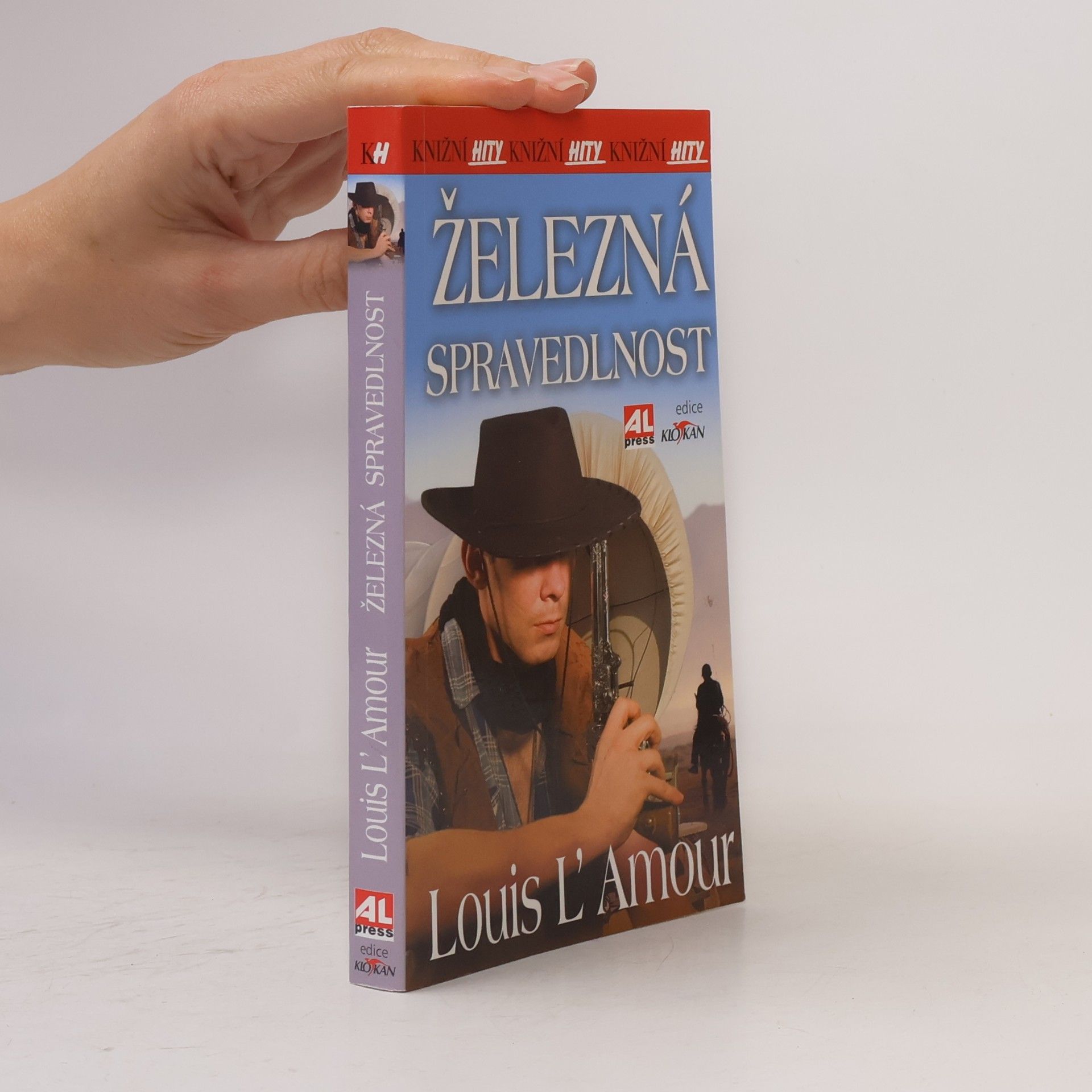 Louis L'Amour Železná spravedlnost