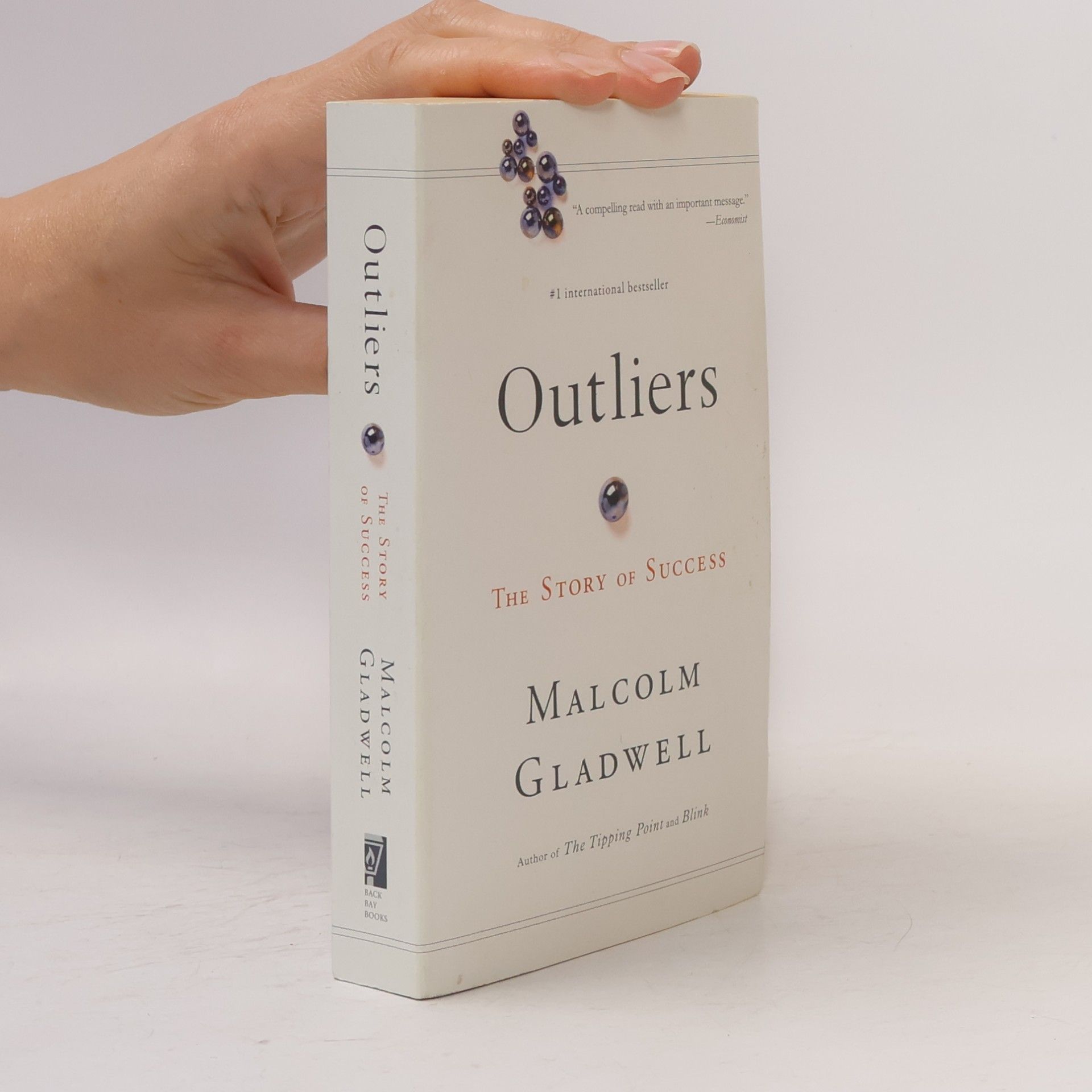 Malcolm Gladwell Outliers : The Story of Success