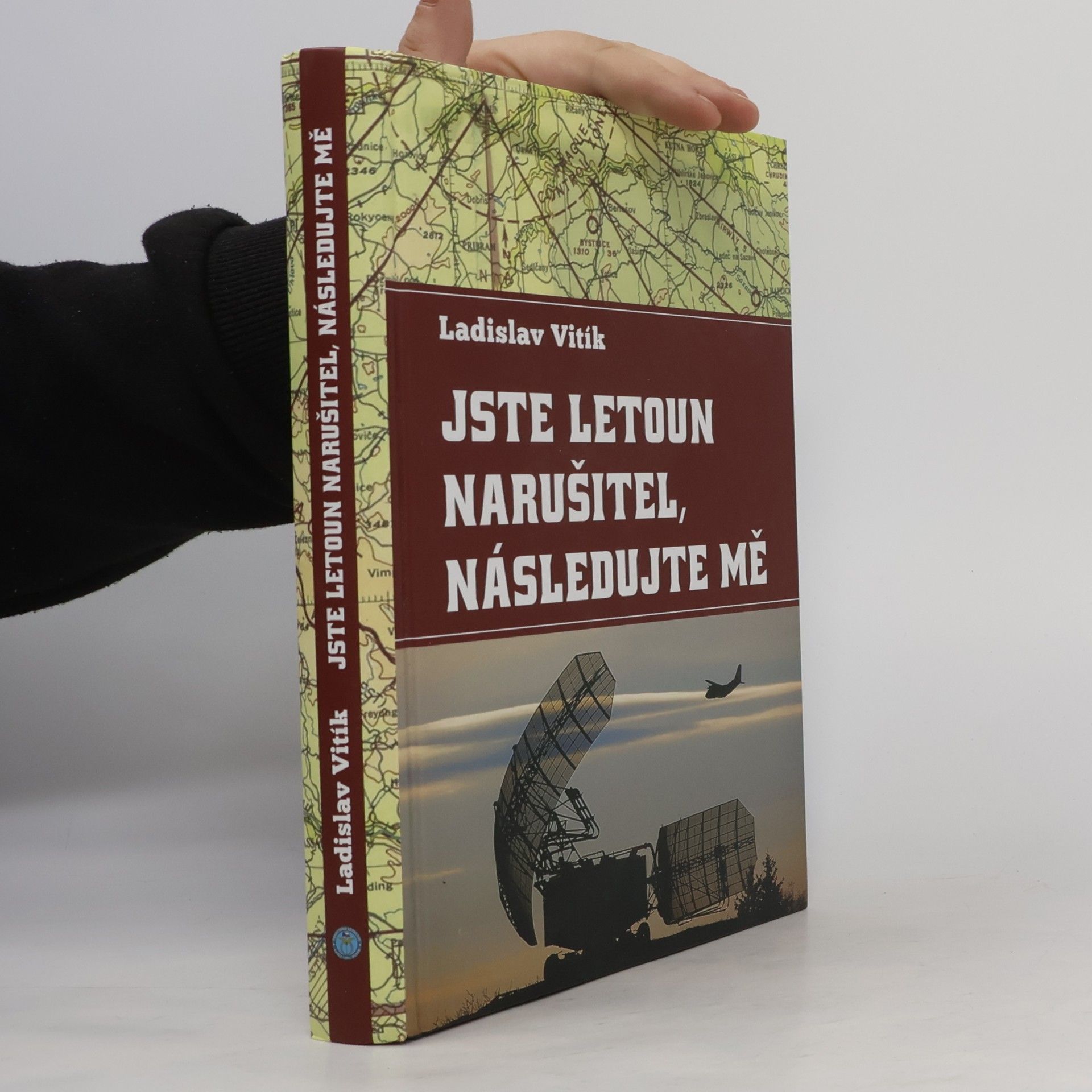 Ladislav Vitík Jste letoun narušitel, následujte mě