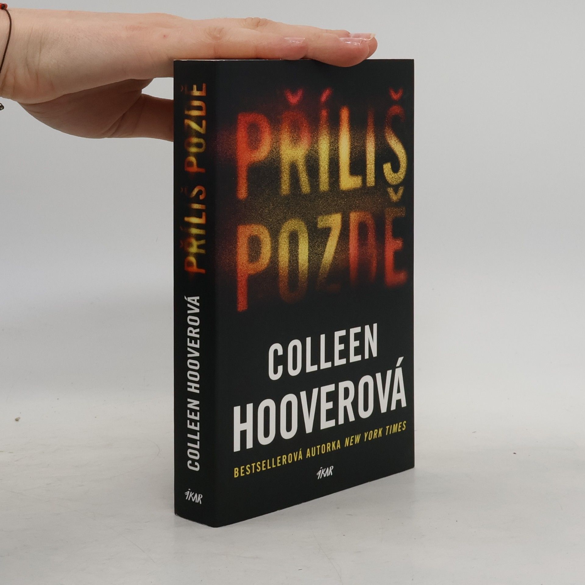Colleen Hoover Příliš pozdě