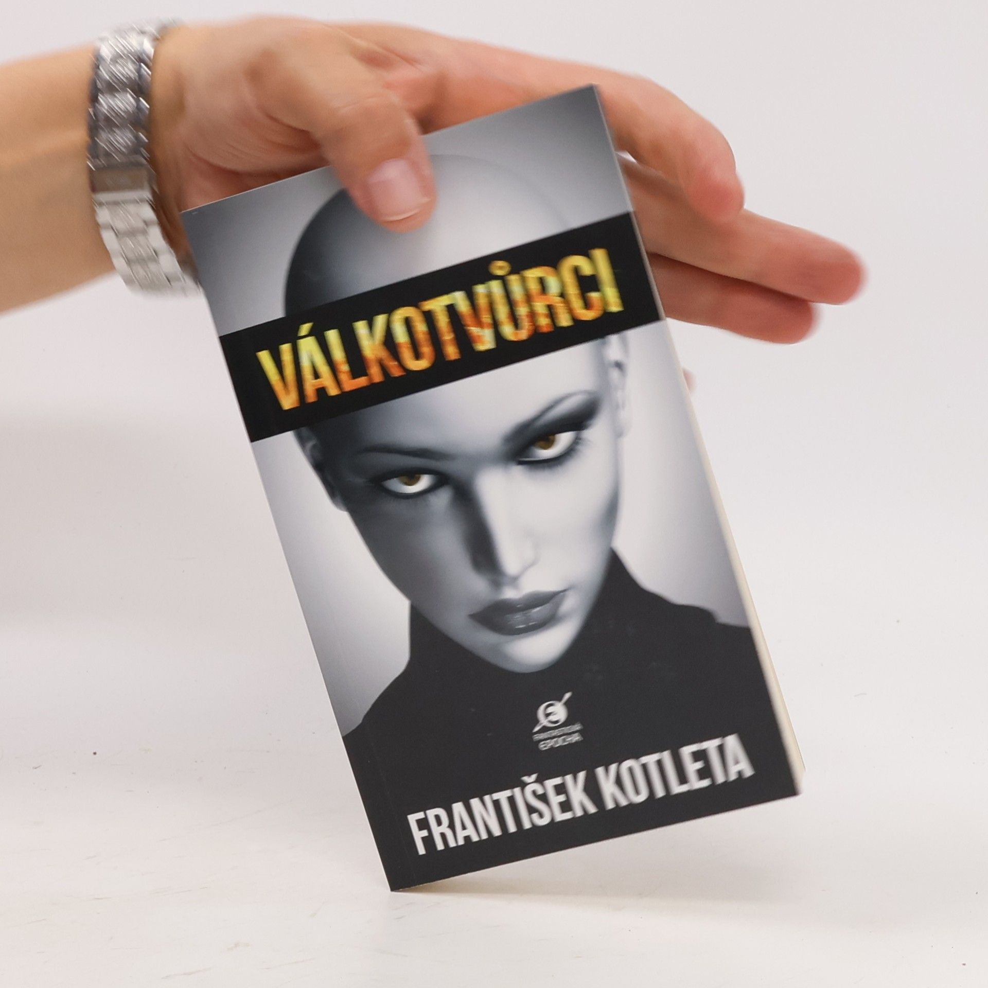 František Kotleta Válkotvůrci