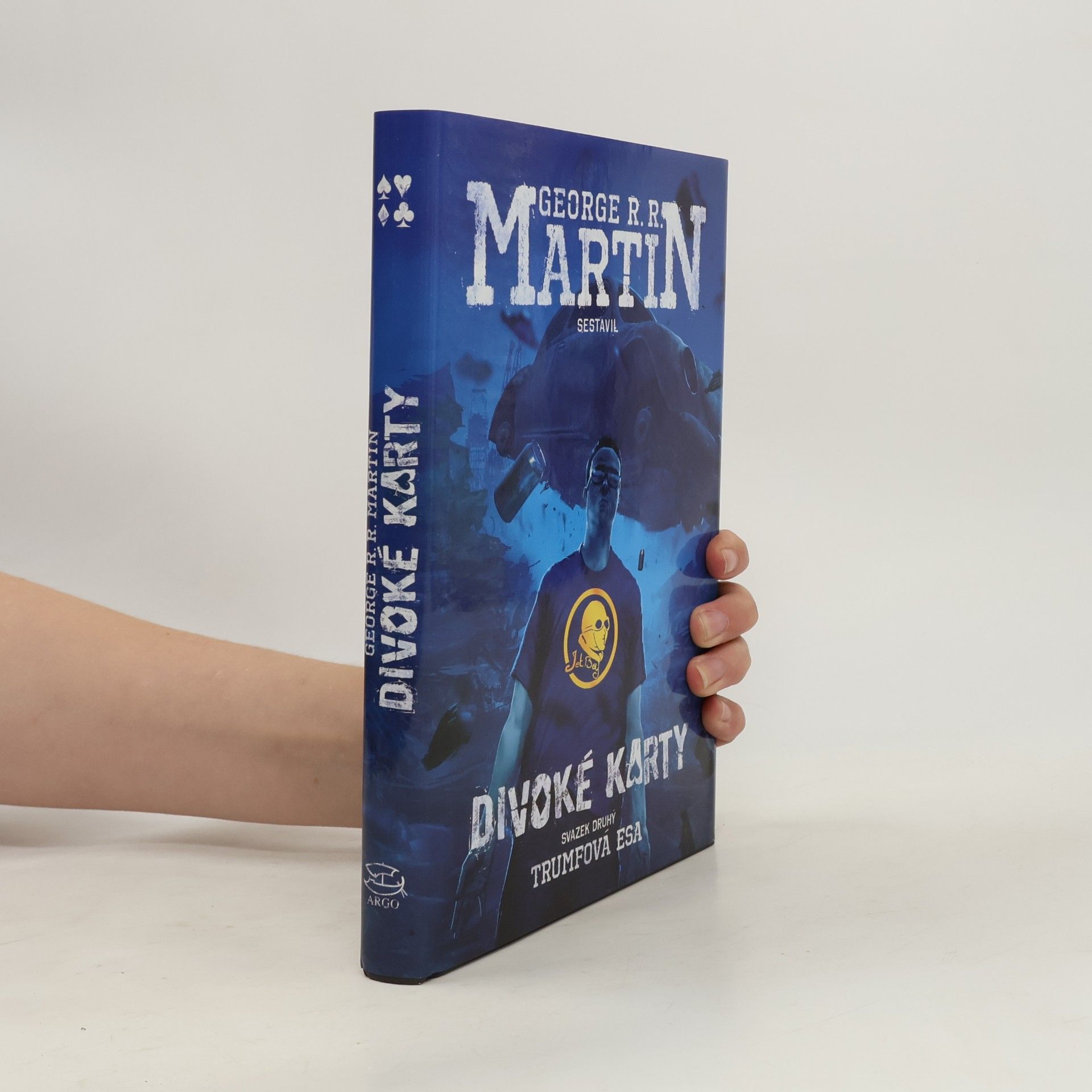 George R. R. Martin Divoké karty. Svazek druhý, Trumfová esa