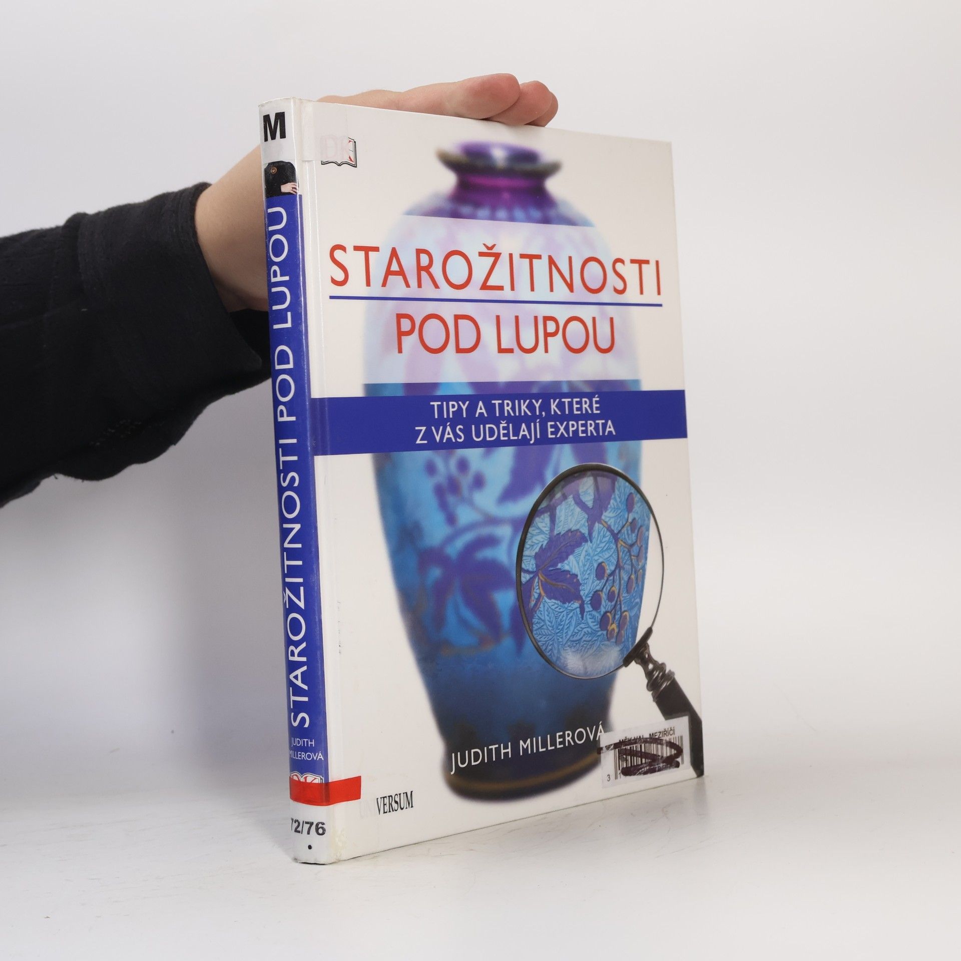 Judith Miller Starožitnosti pod lupou
