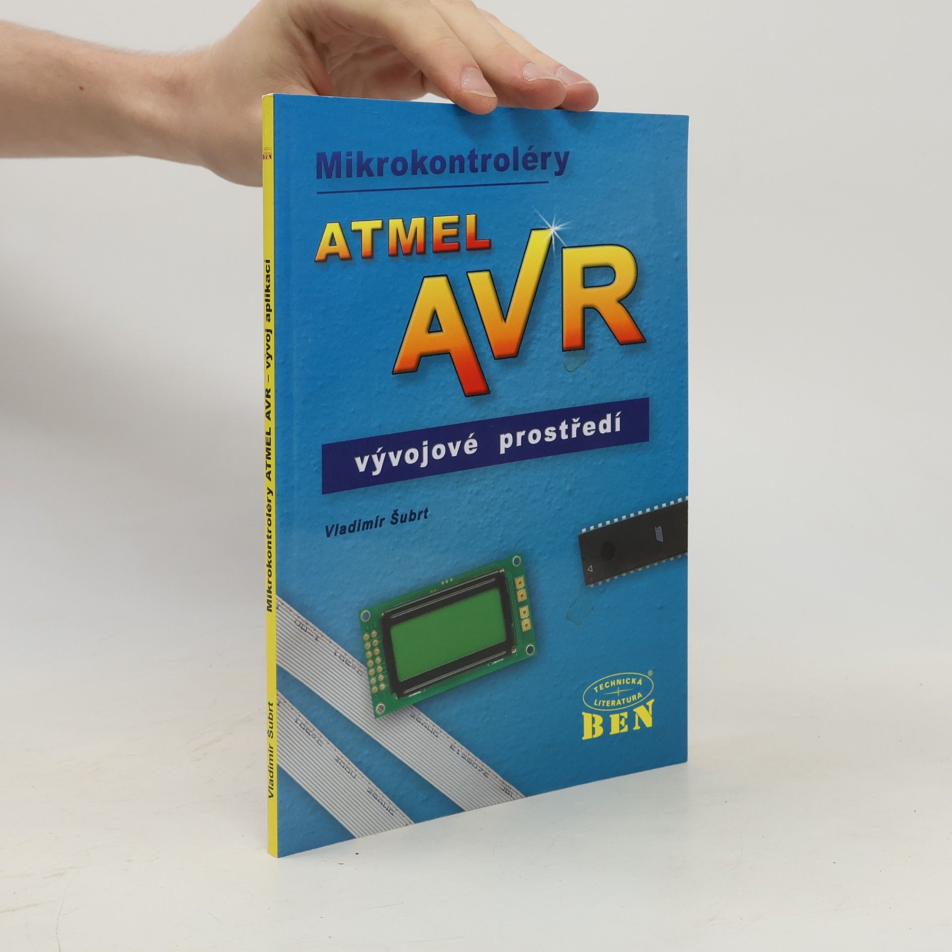 Mikrokontroléry Atmel AVR - vývojové prostředí