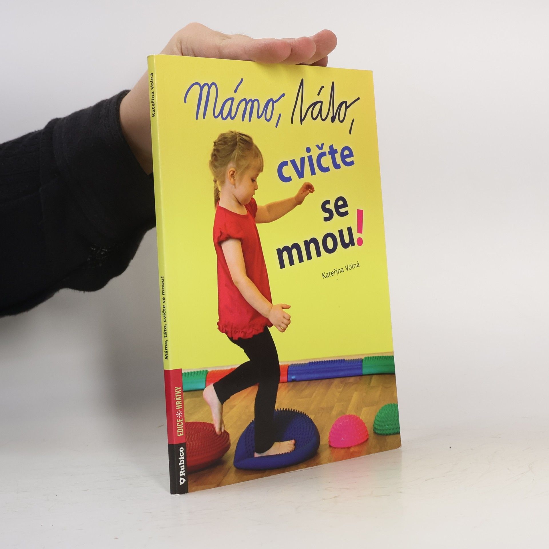 Kateřina Volná Mámo, táto, cvičte se mnou!