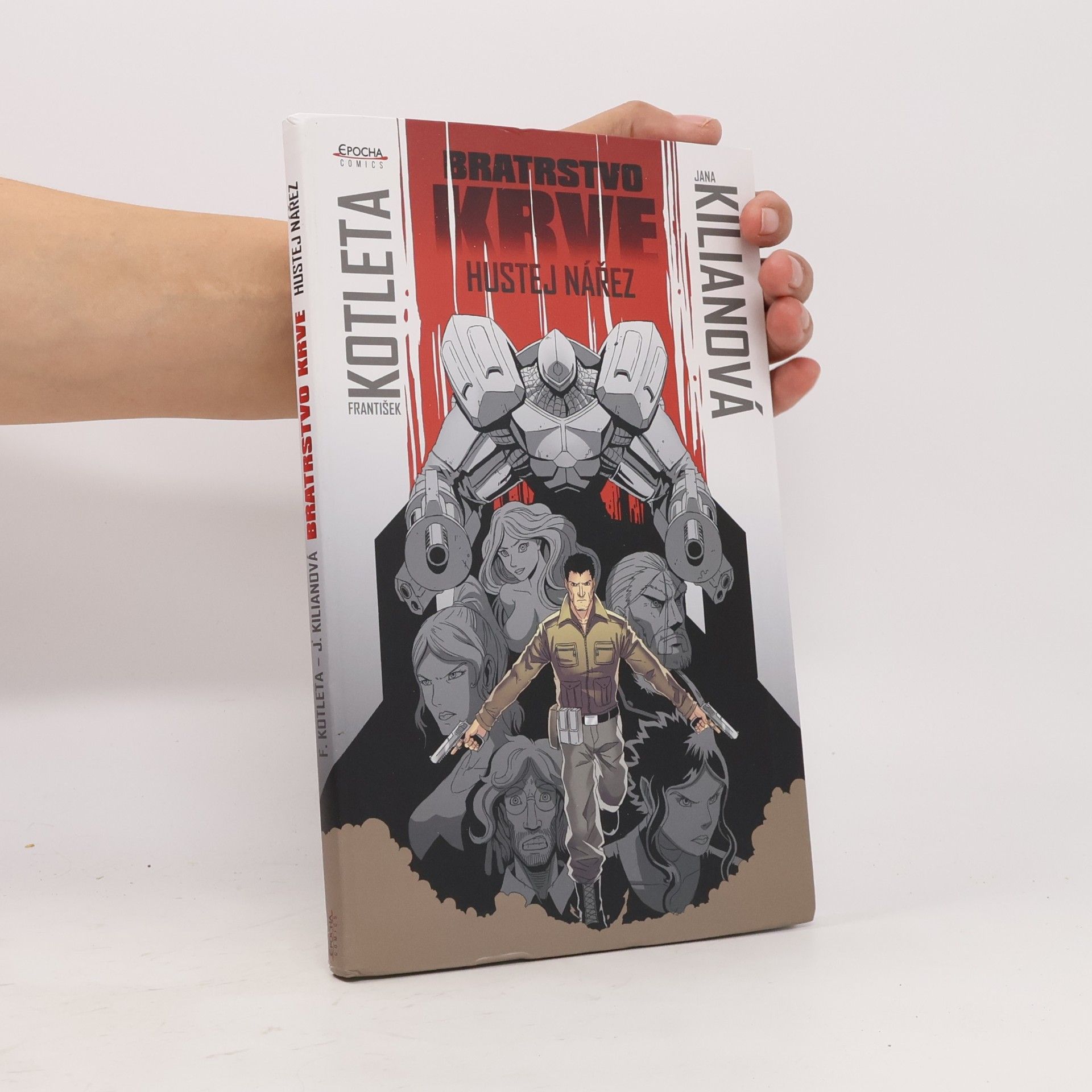 Jana Kilianová Bratrstvo krve. Hustej nářez - Komiks