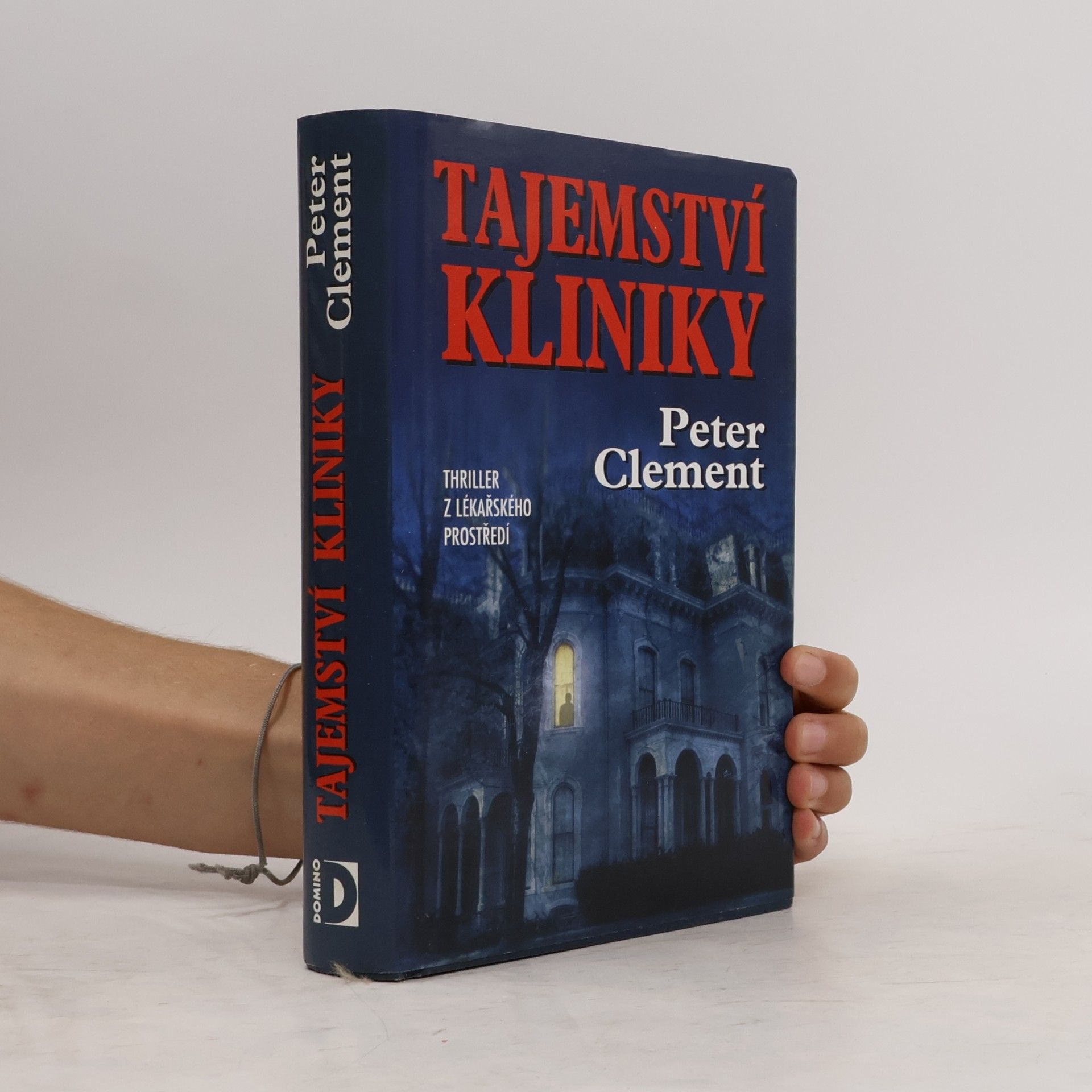 Peter Clement Tajemství kliniky