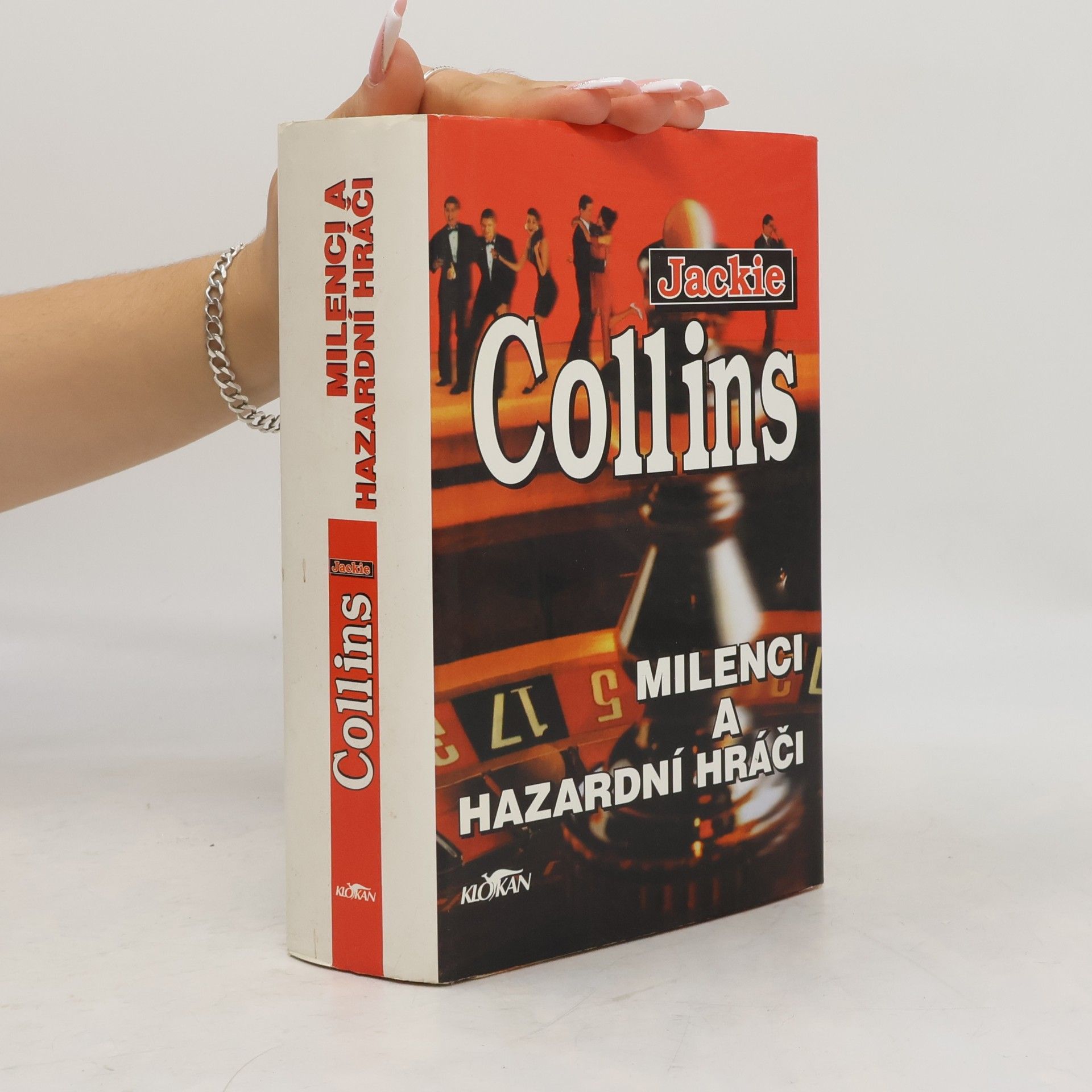 Jackie Collins Milenci a hazardní hráči