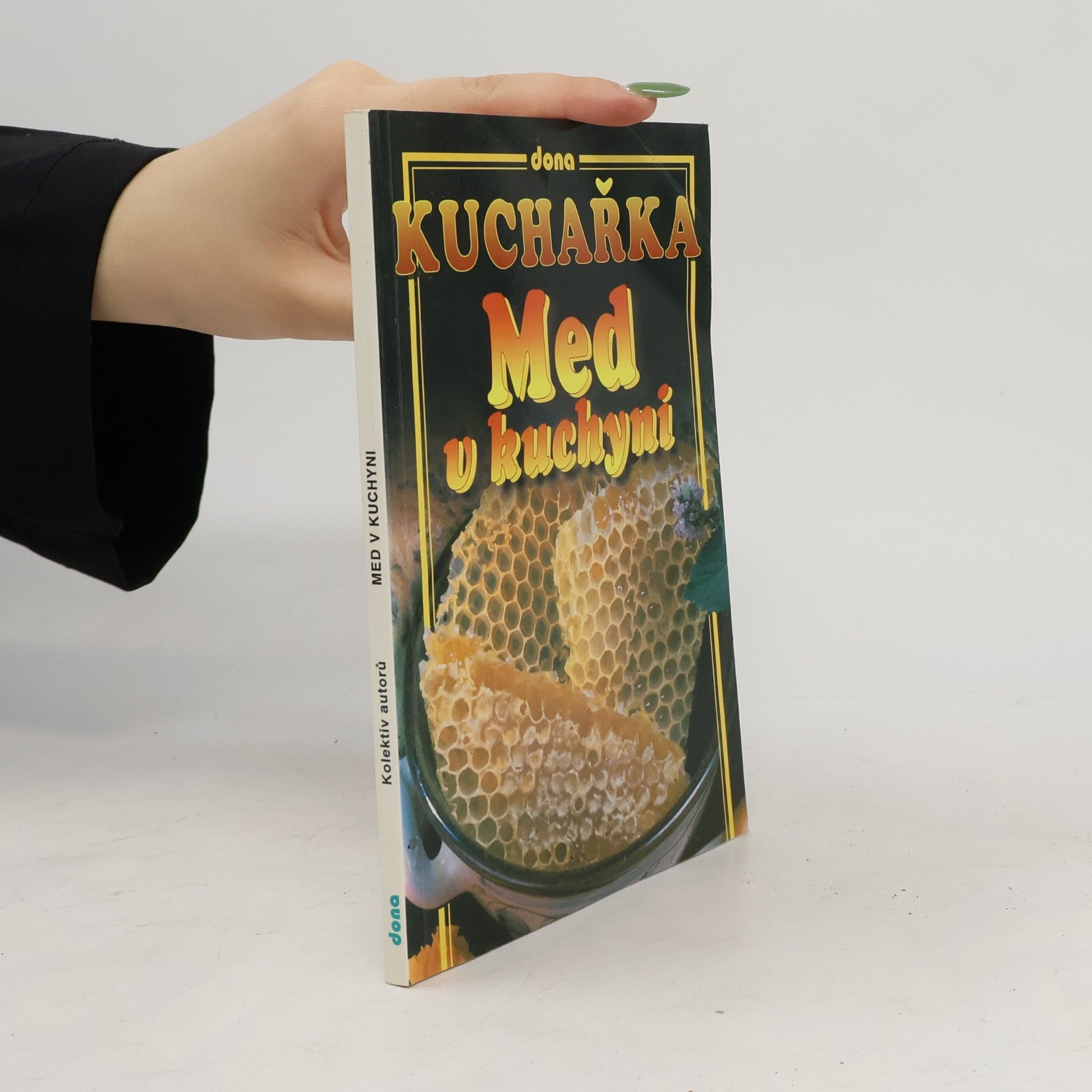 Aleš Křenek Kuchařka - med v kuchyni