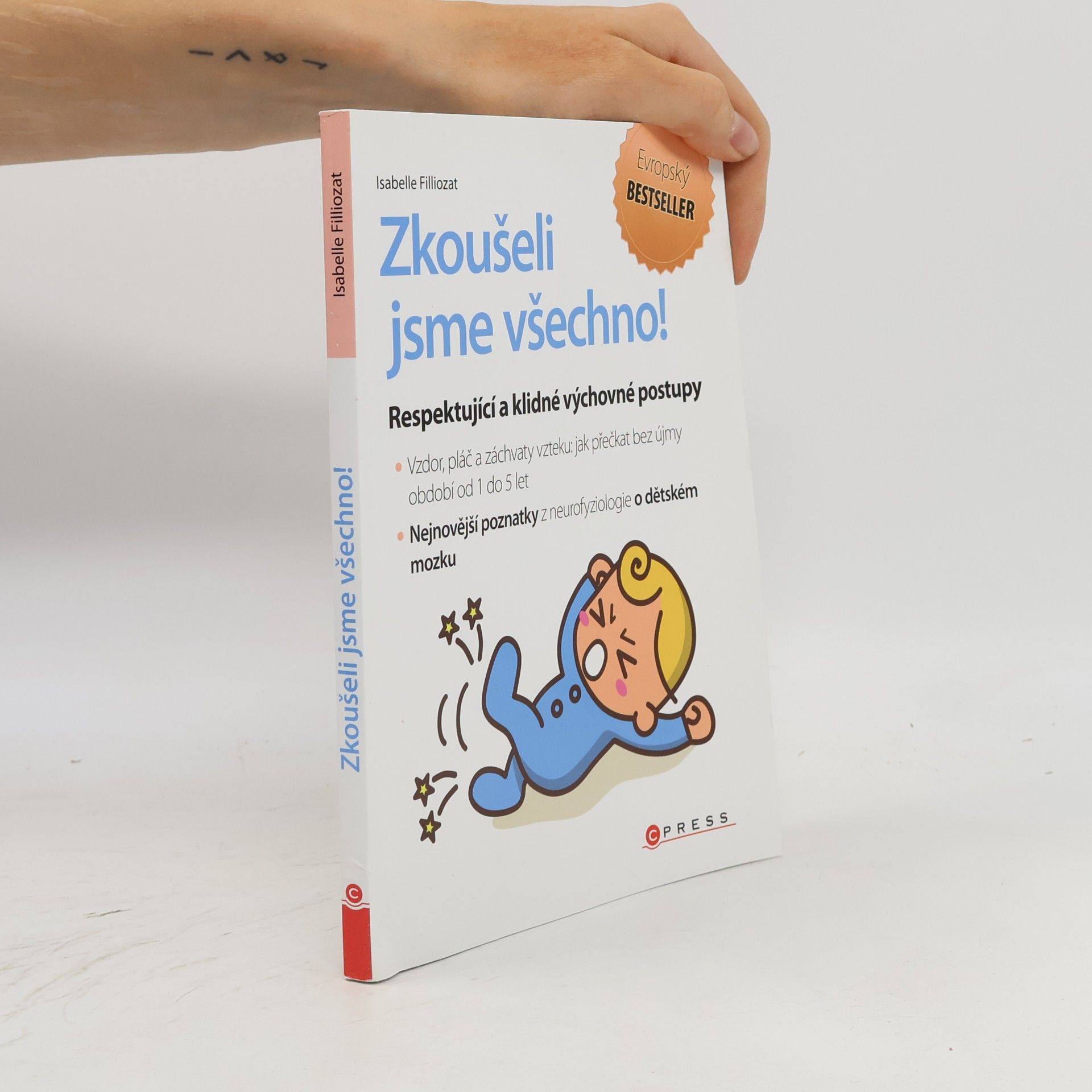 Isabelle Filliozat Zkoušeli jsme všechno!