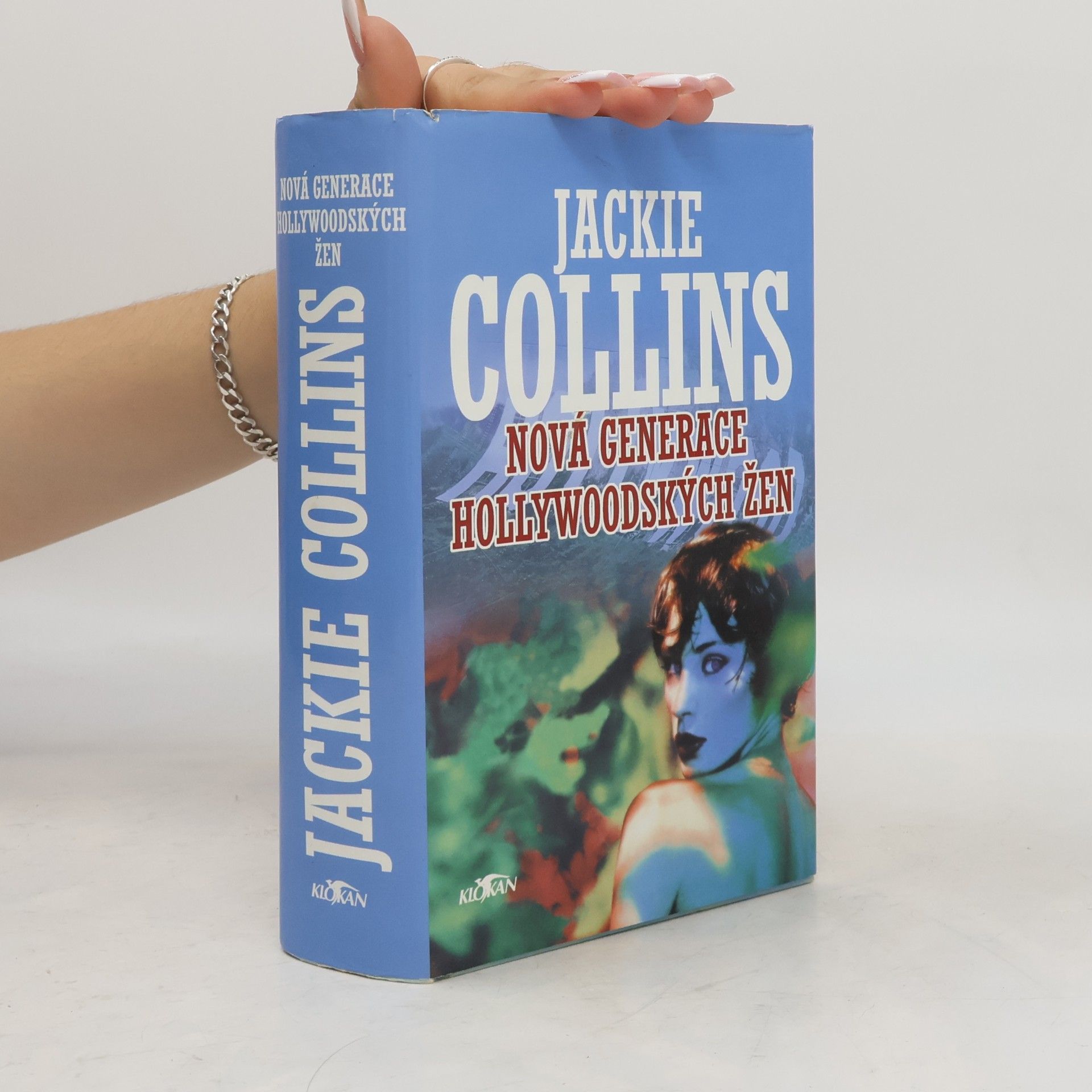 Jackie Collins Nová generace hollywoodských žen