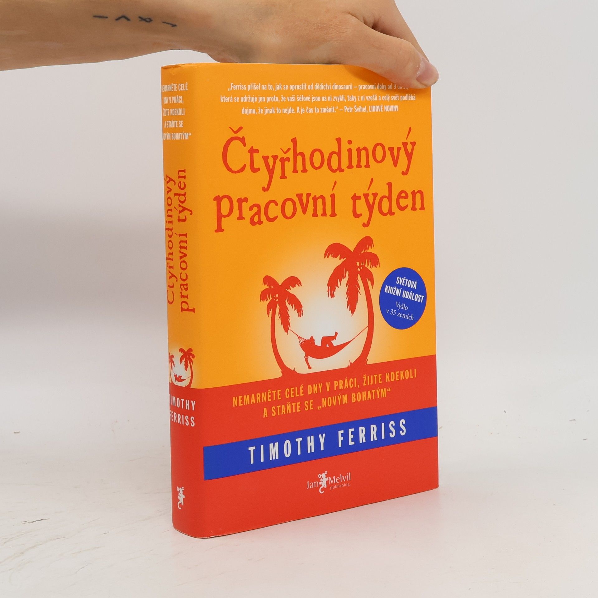 Timothy Ferriss Čtyřhodinový pracovní týden