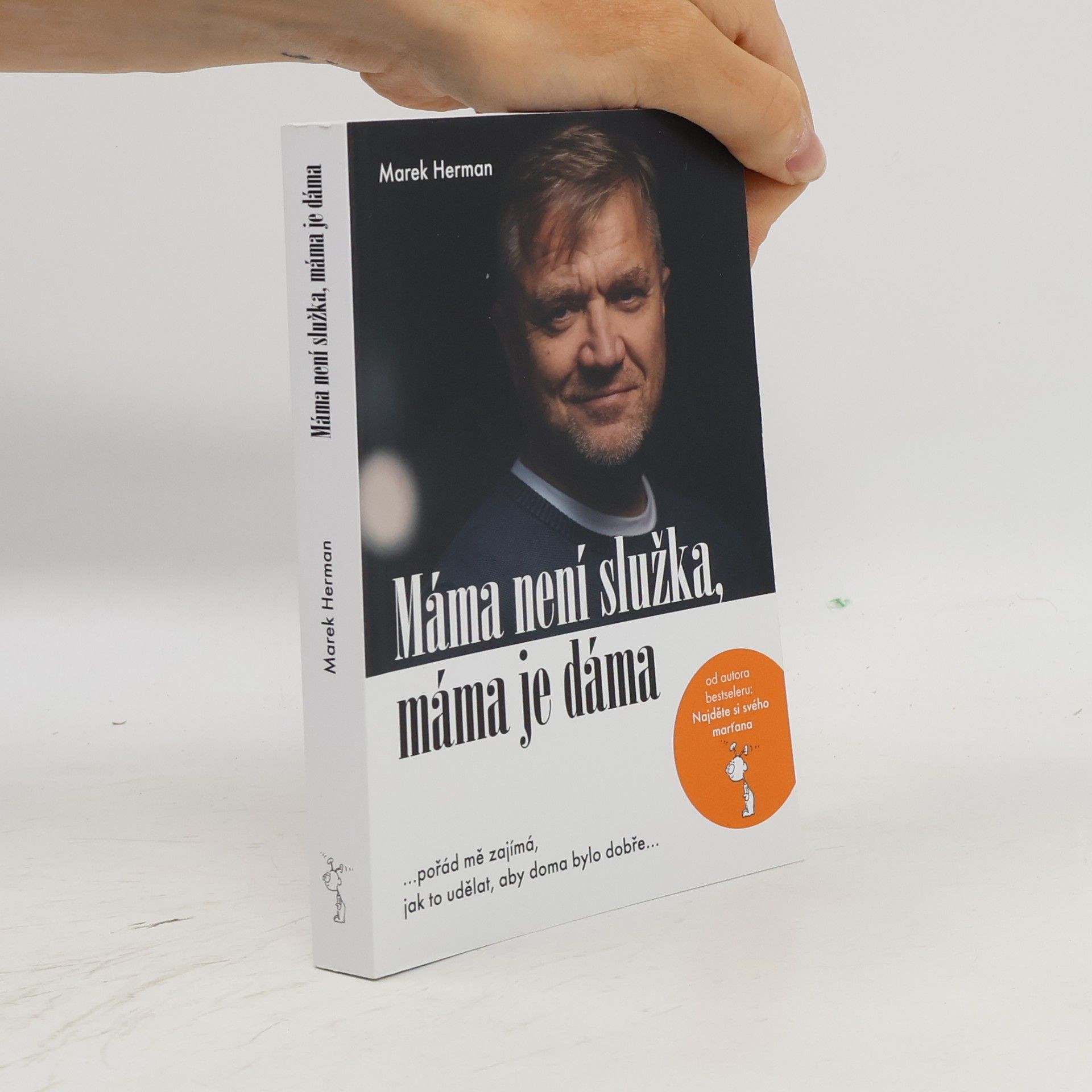 Marek Herman Máma není služka, máma je dáma