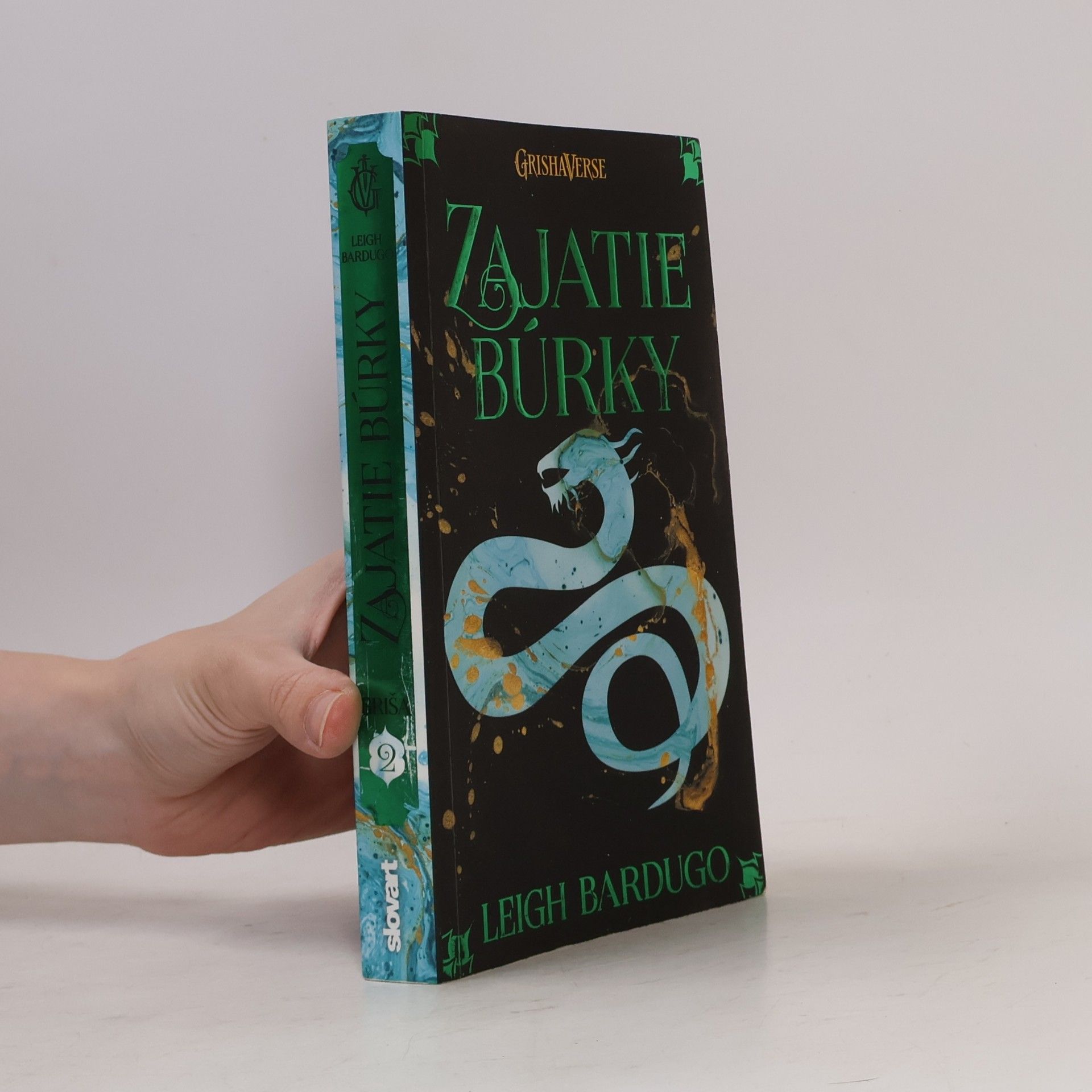 Leigh Bardugo Zajatie búrky