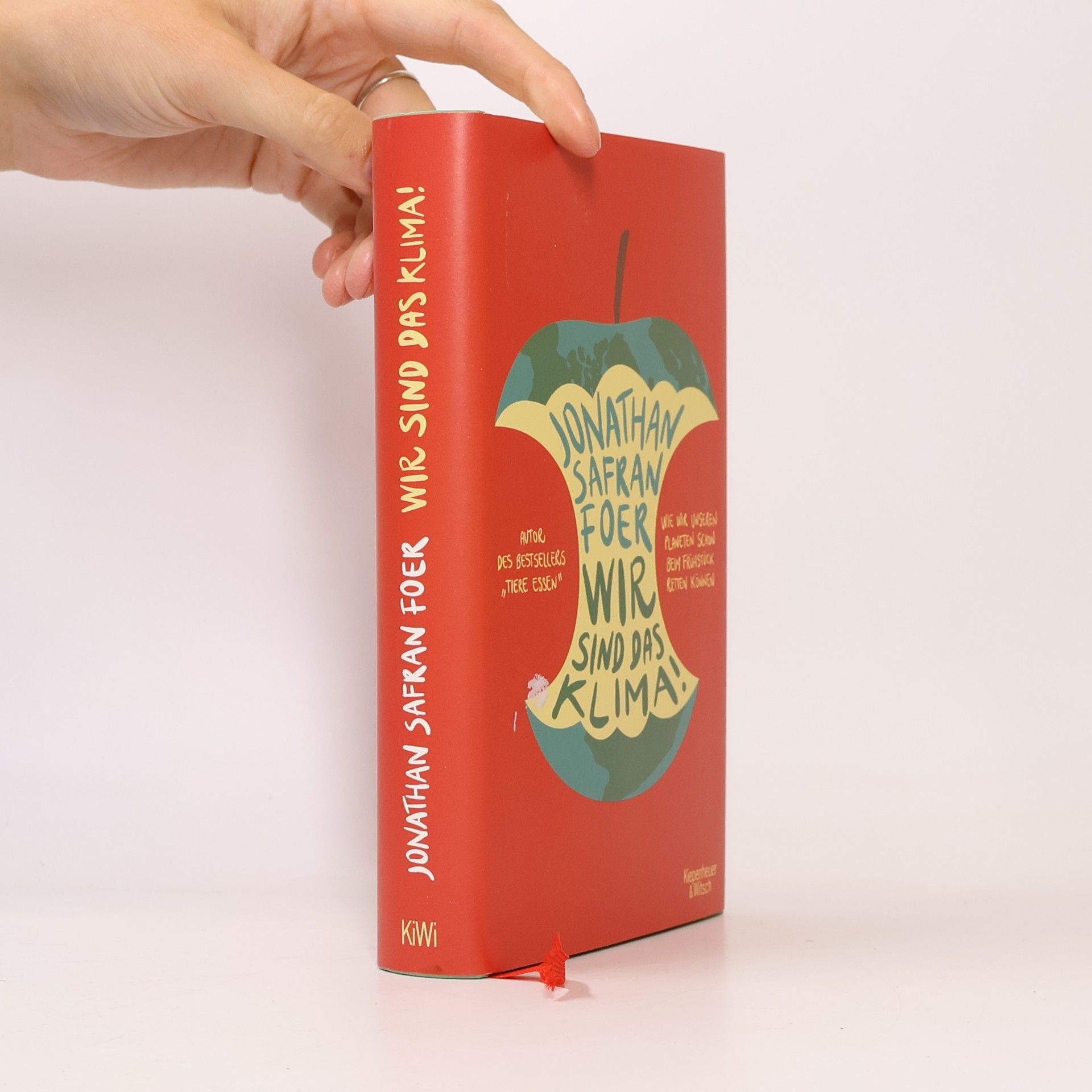 Jonathan Safran Foer Wir sind das Klima!