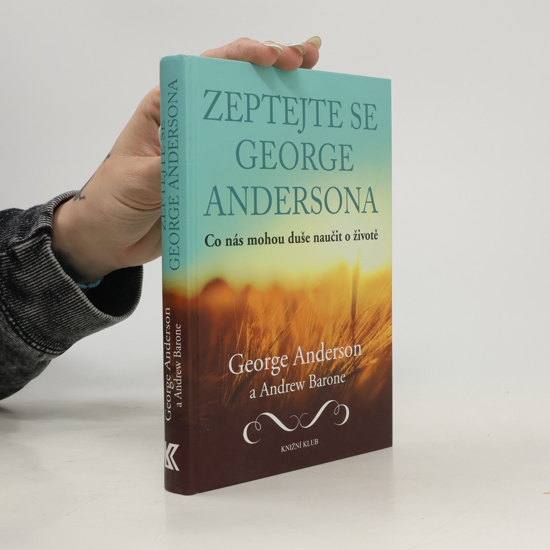 George Anderson Zeptejte se George Andersona