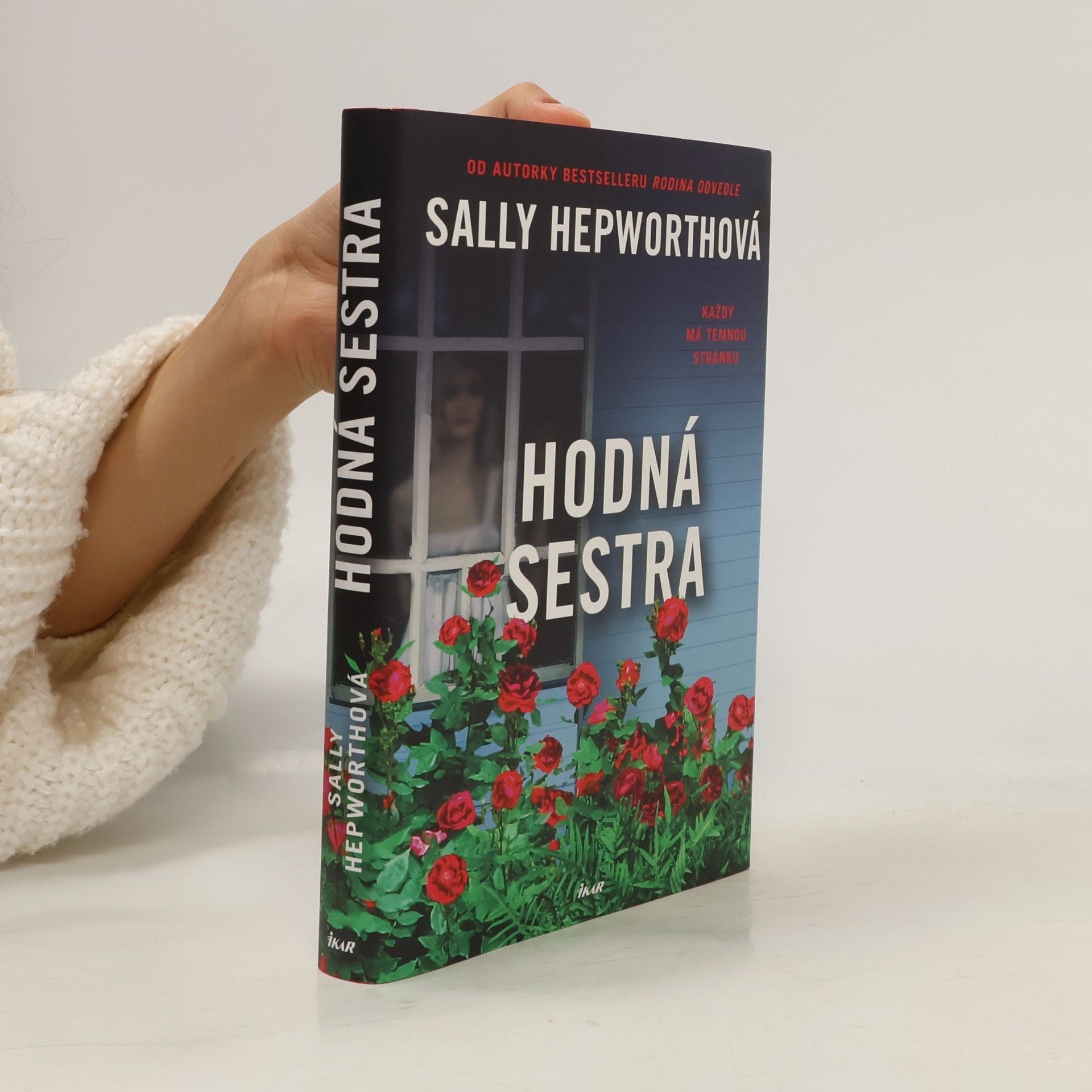 Sally Hepworth Hodná sestra